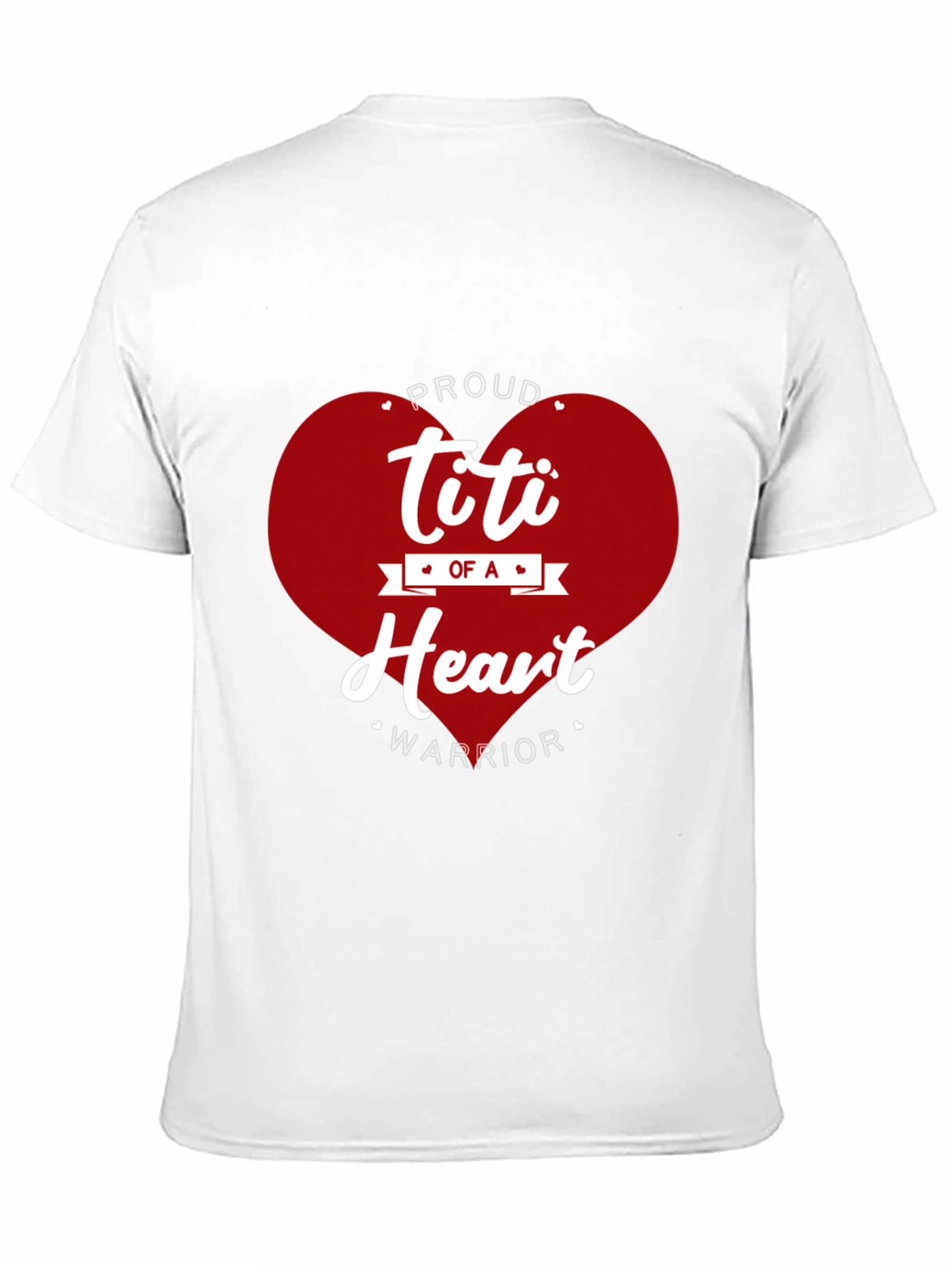 Proud Titi of a Heart Warrior Graphic Tee
