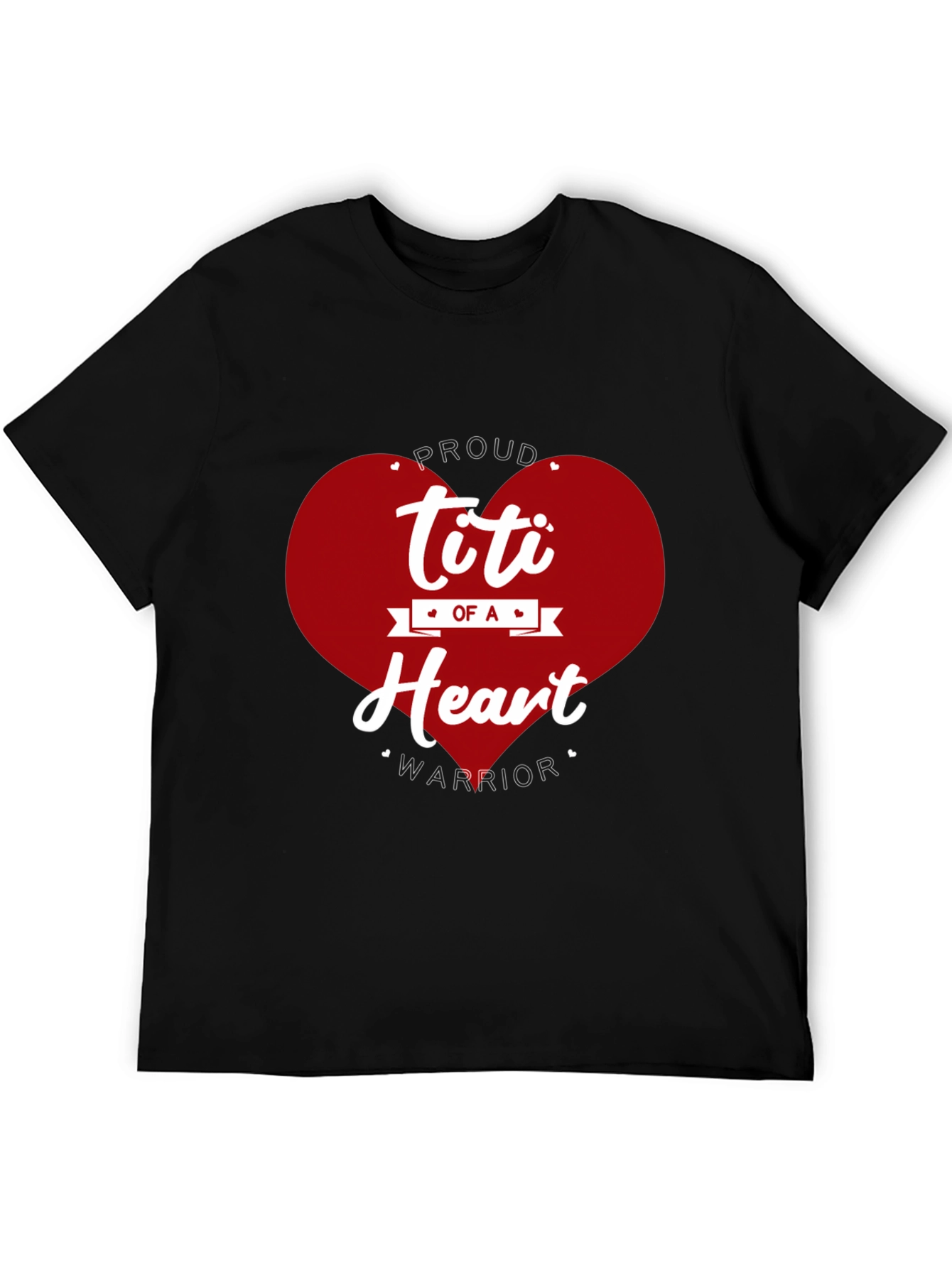 Proud Titi of a Heart Warrior Graphic Tee