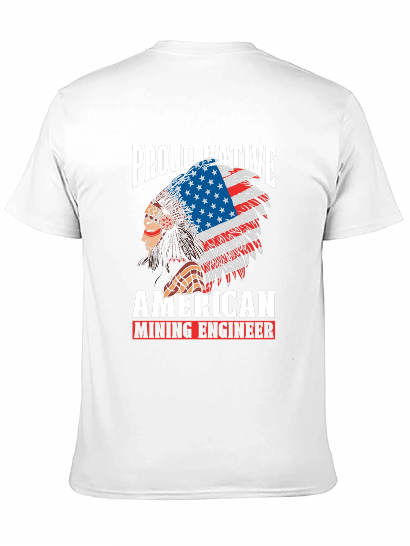 Proud Native American Mining Engineer Graphic T-Shirt