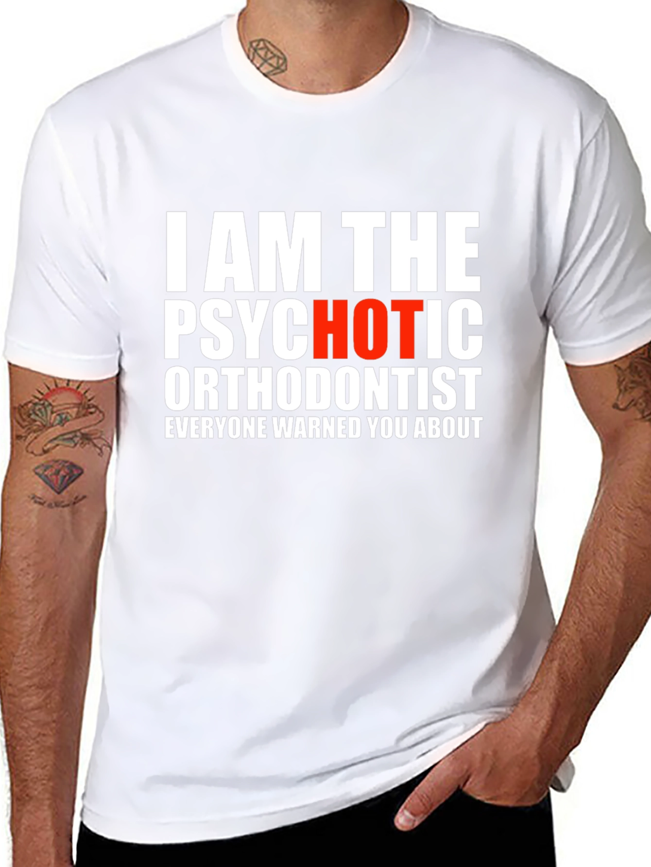 Psychotic Orthodontist T-Shirt - Funny Dentist Tee
