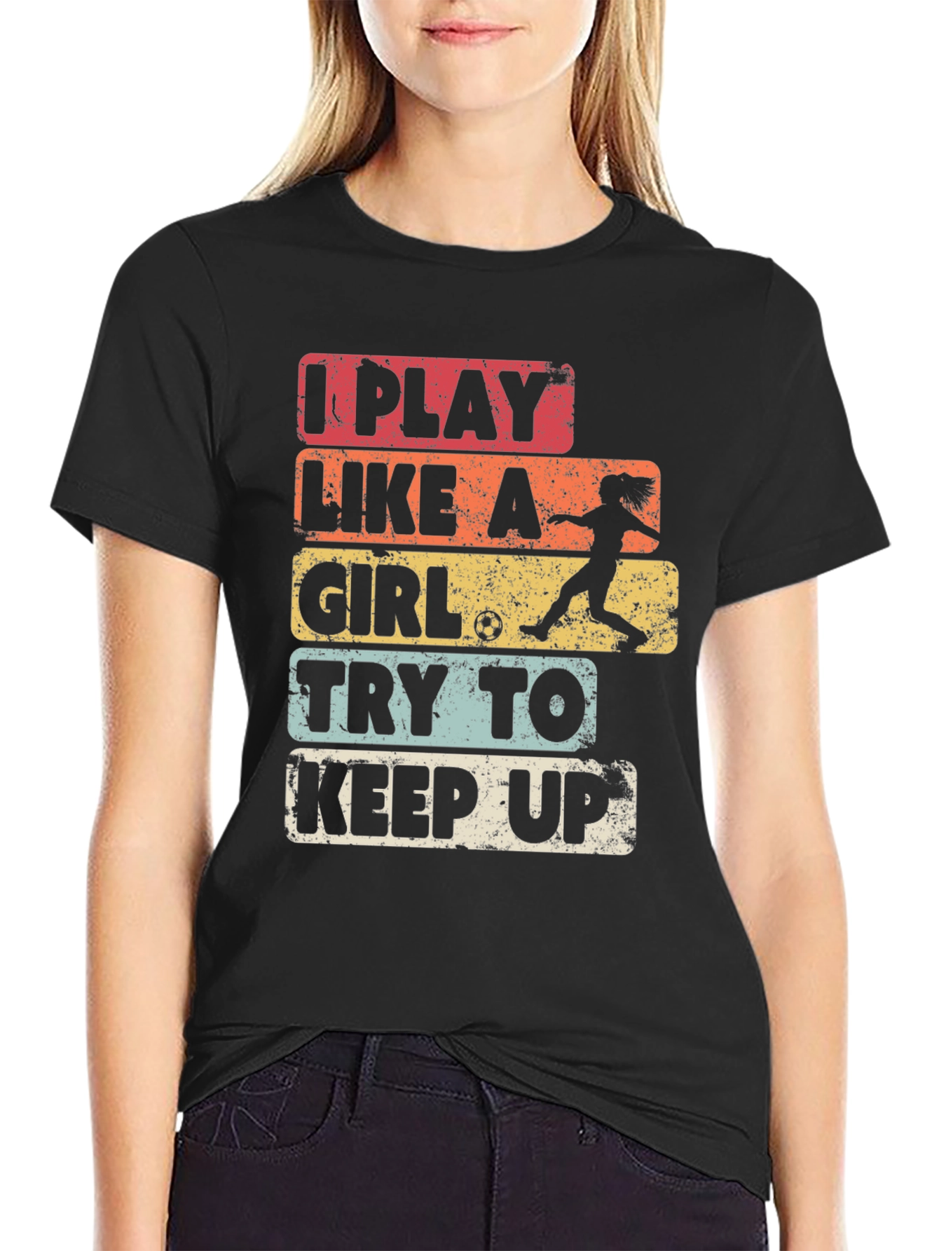 I Play Like A Girl Soccer T-Shirt