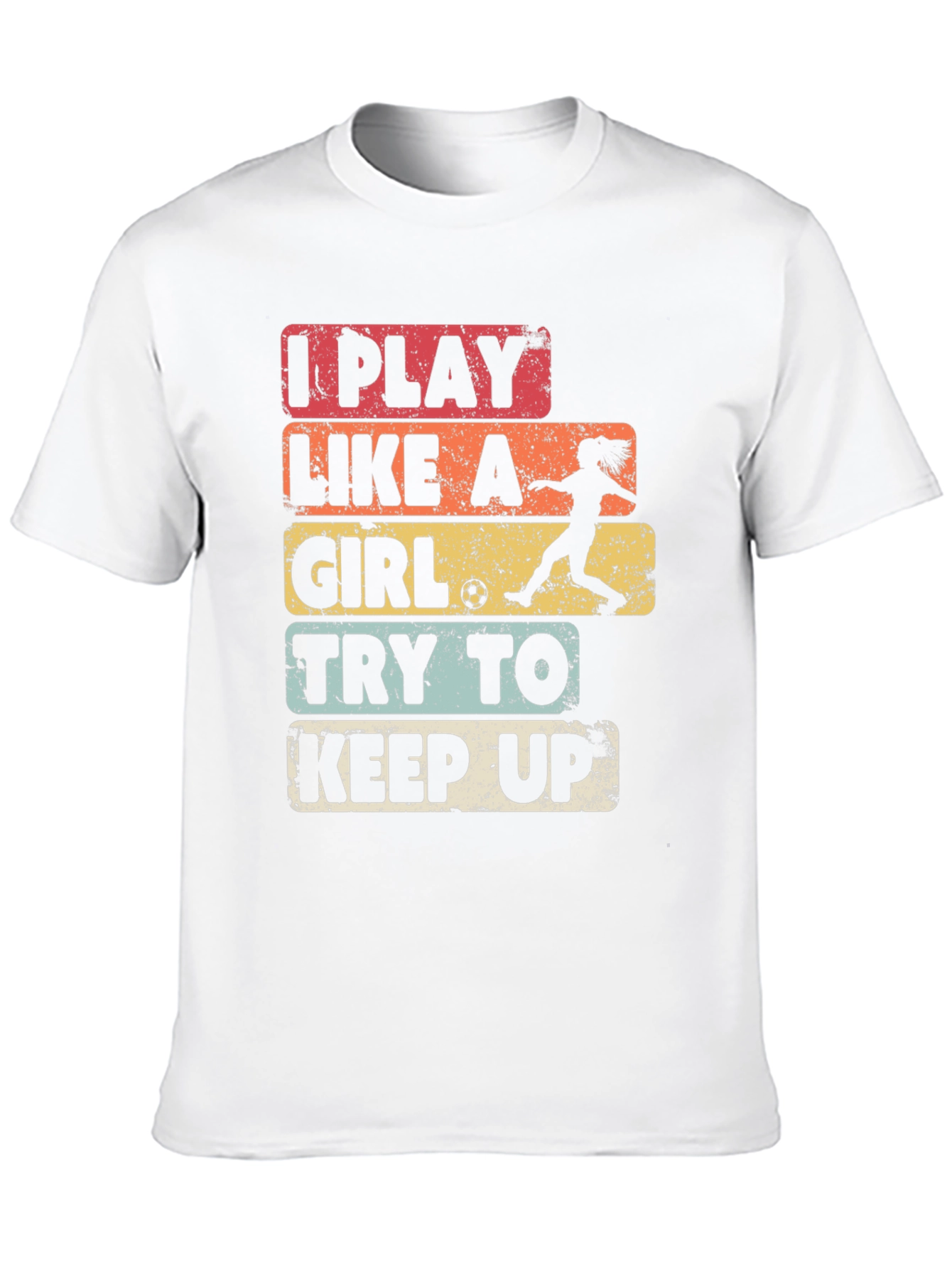 I Play Like A Girl Soccer T-Shirt