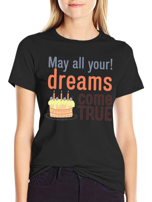 Birthday Dreams T-Shirt