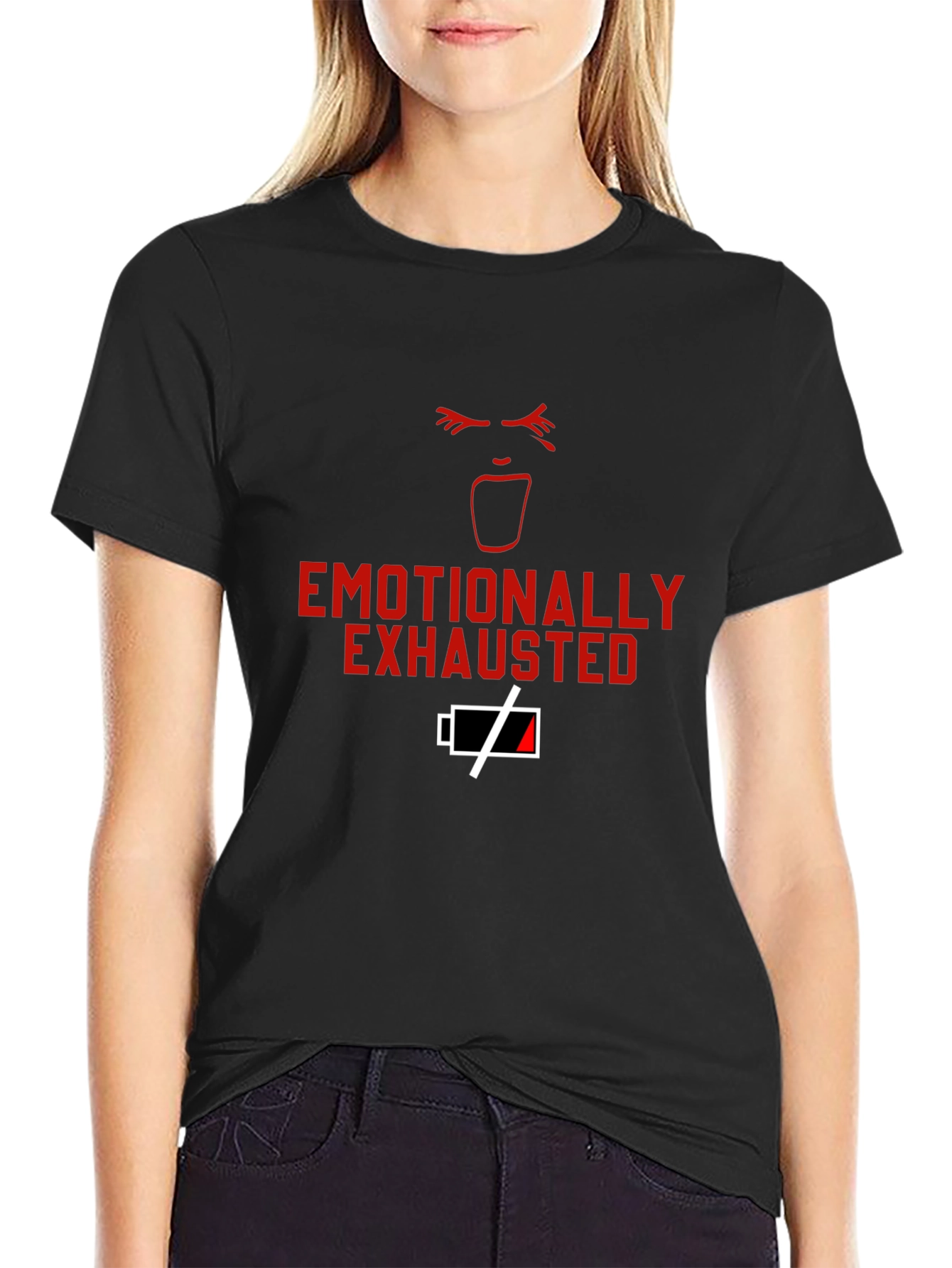 Emotionally Exhausted T-Shirt - Funny Graphic Tee