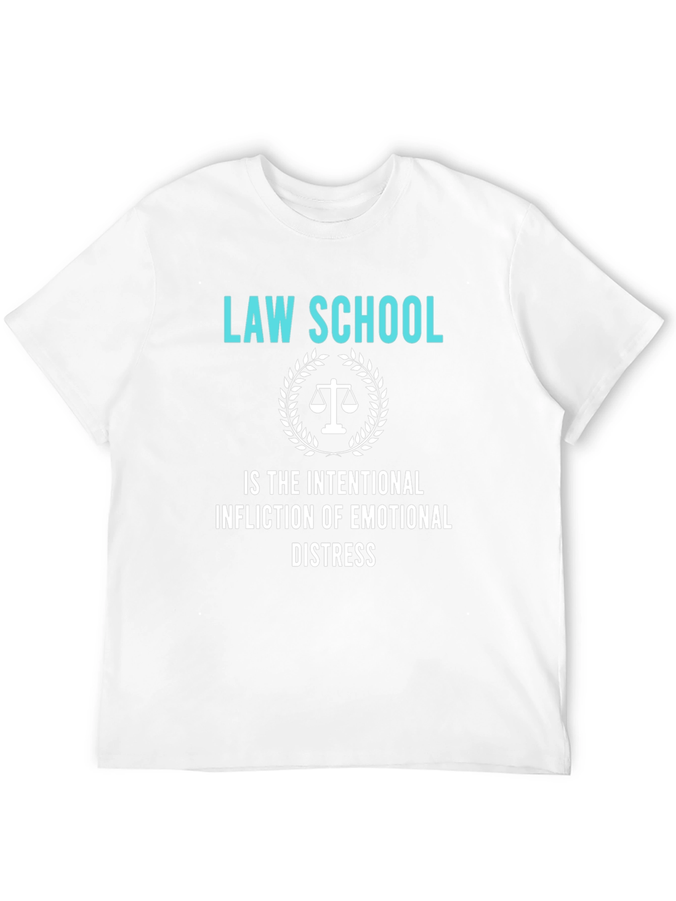 Law School Emotional Distress T-Shirt