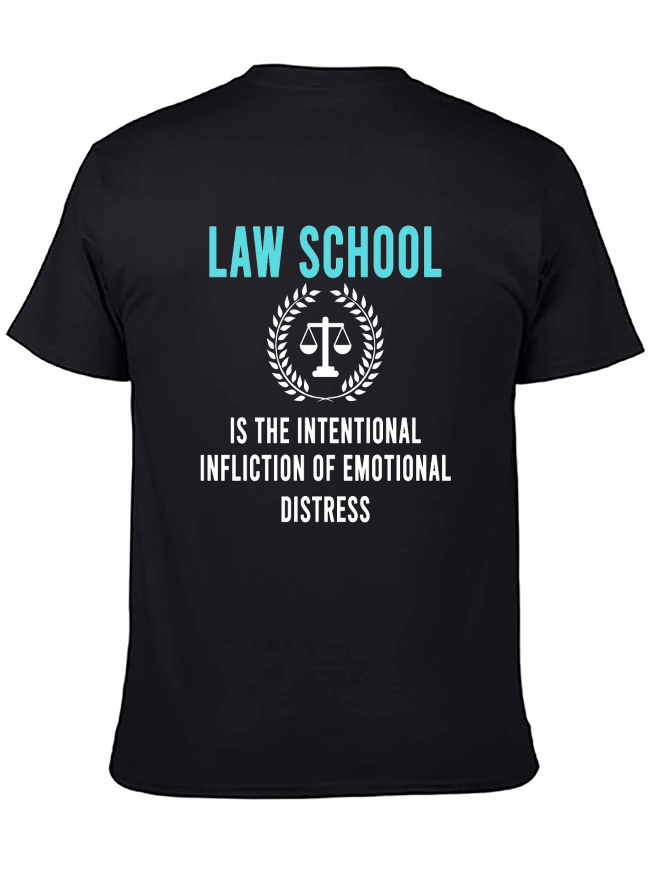 Law School Emotional Distress T-Shirt