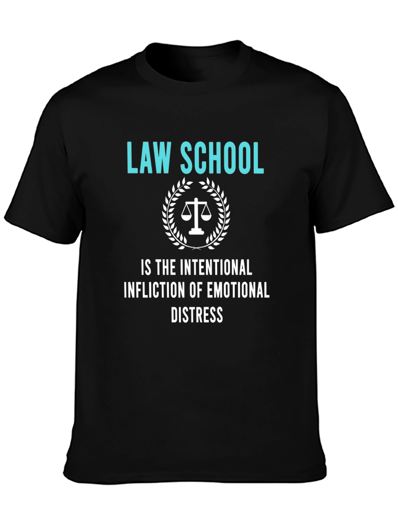 Law School Emotional Distress T-Shirt