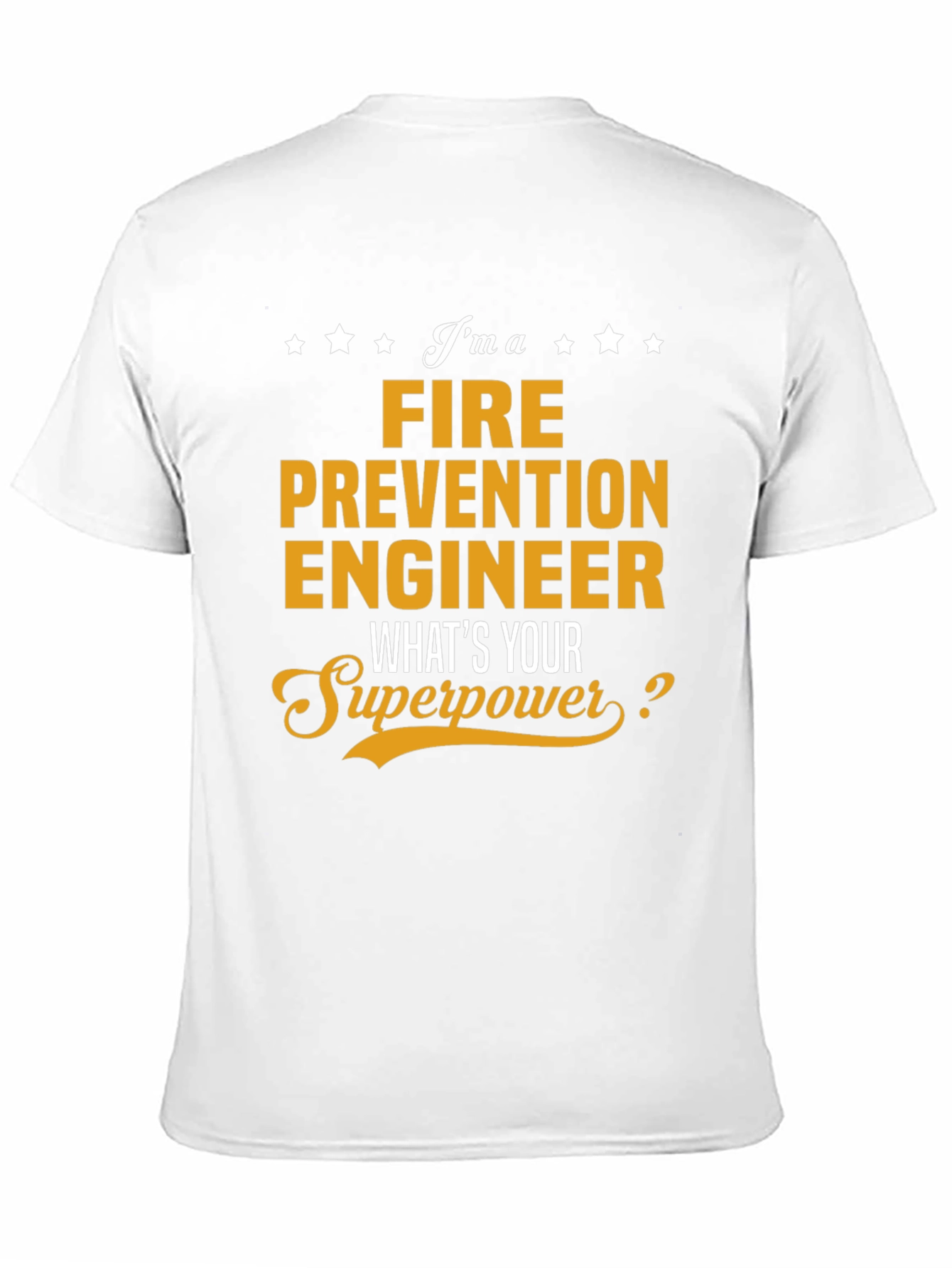 Fire Prevention Engineer Superpower T-Shirt