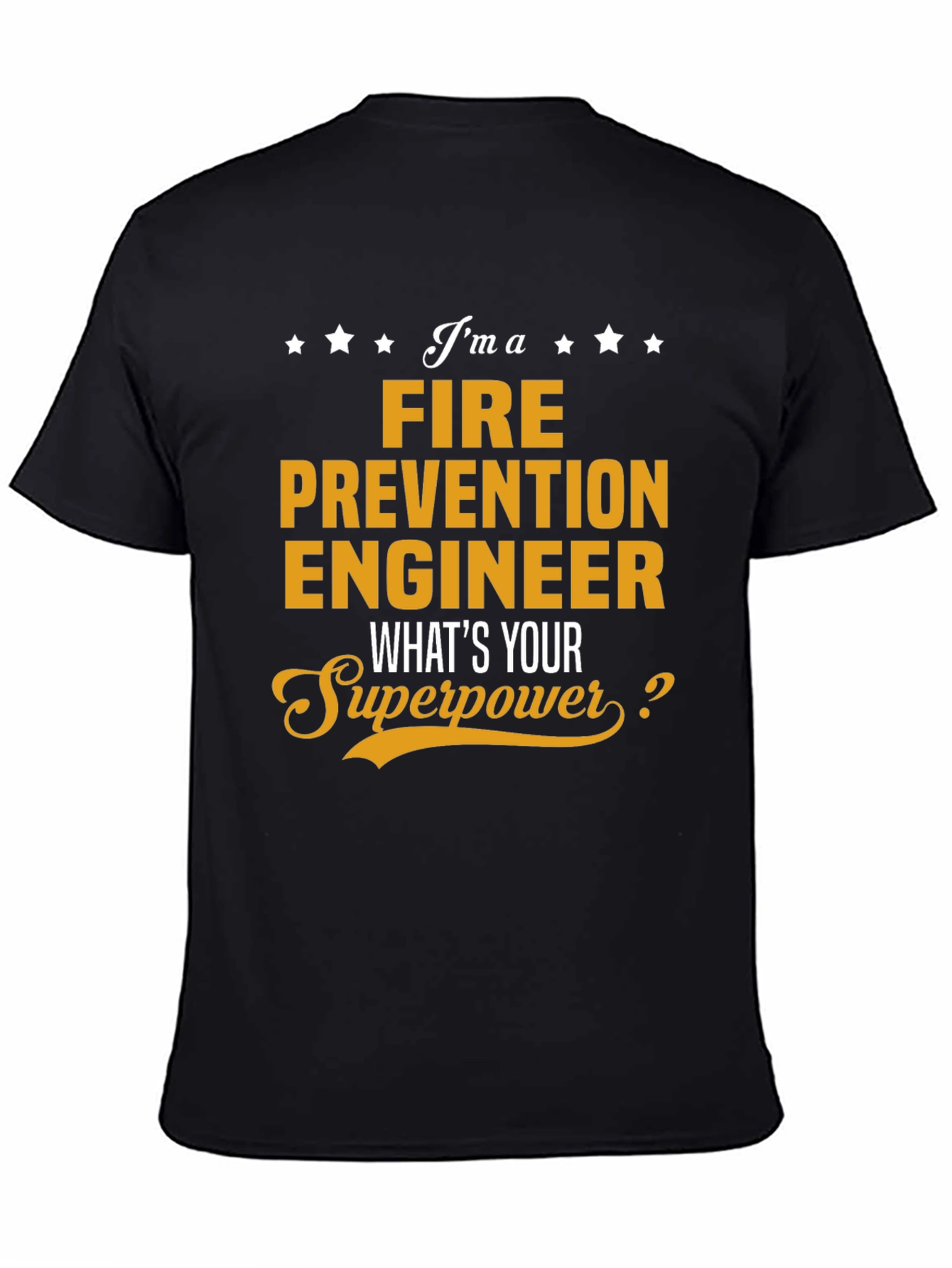 Fire Prevention Engineer Superpower T-Shirt