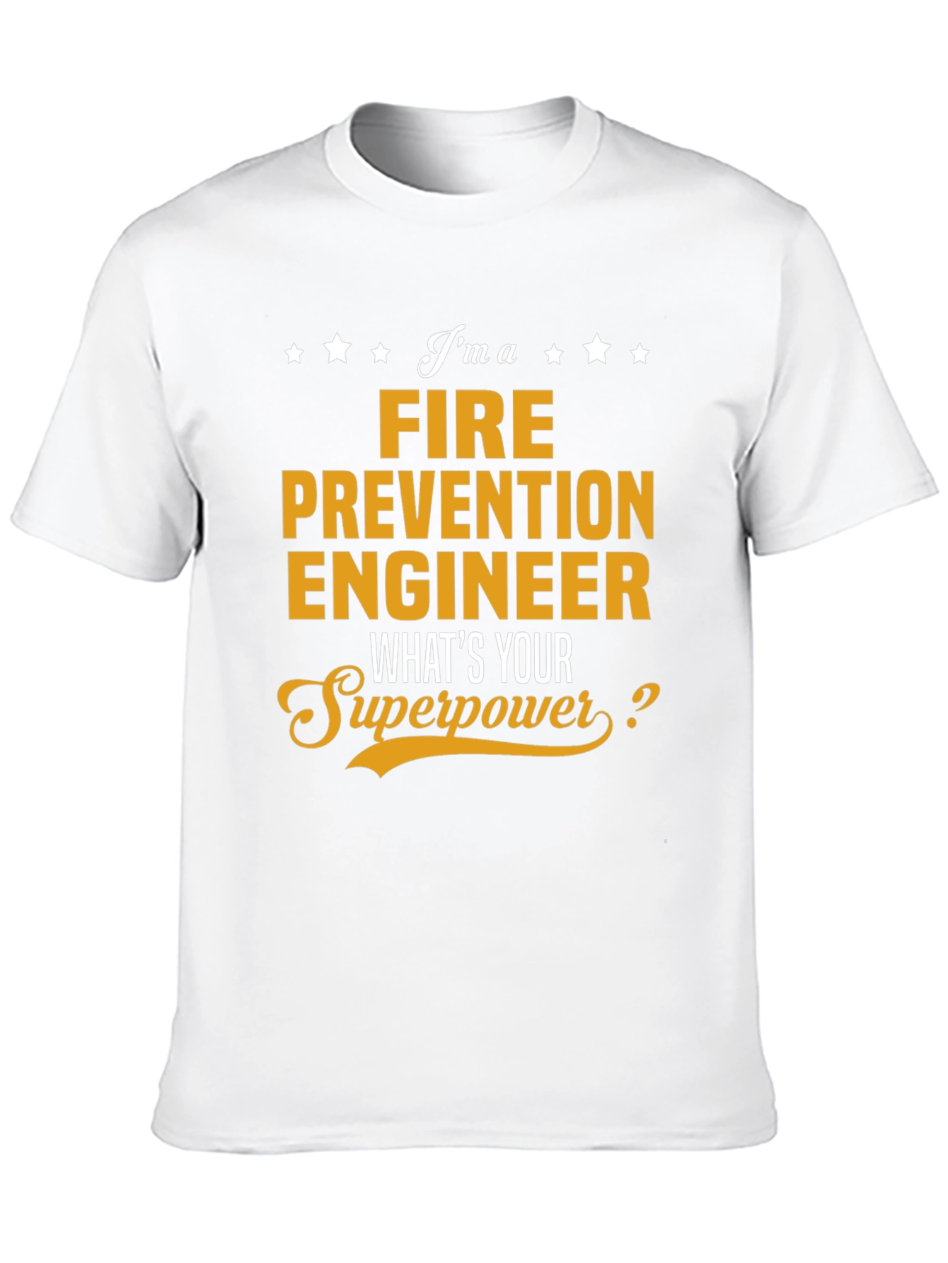 Fire Prevention Engineer Superpower T-Shirt