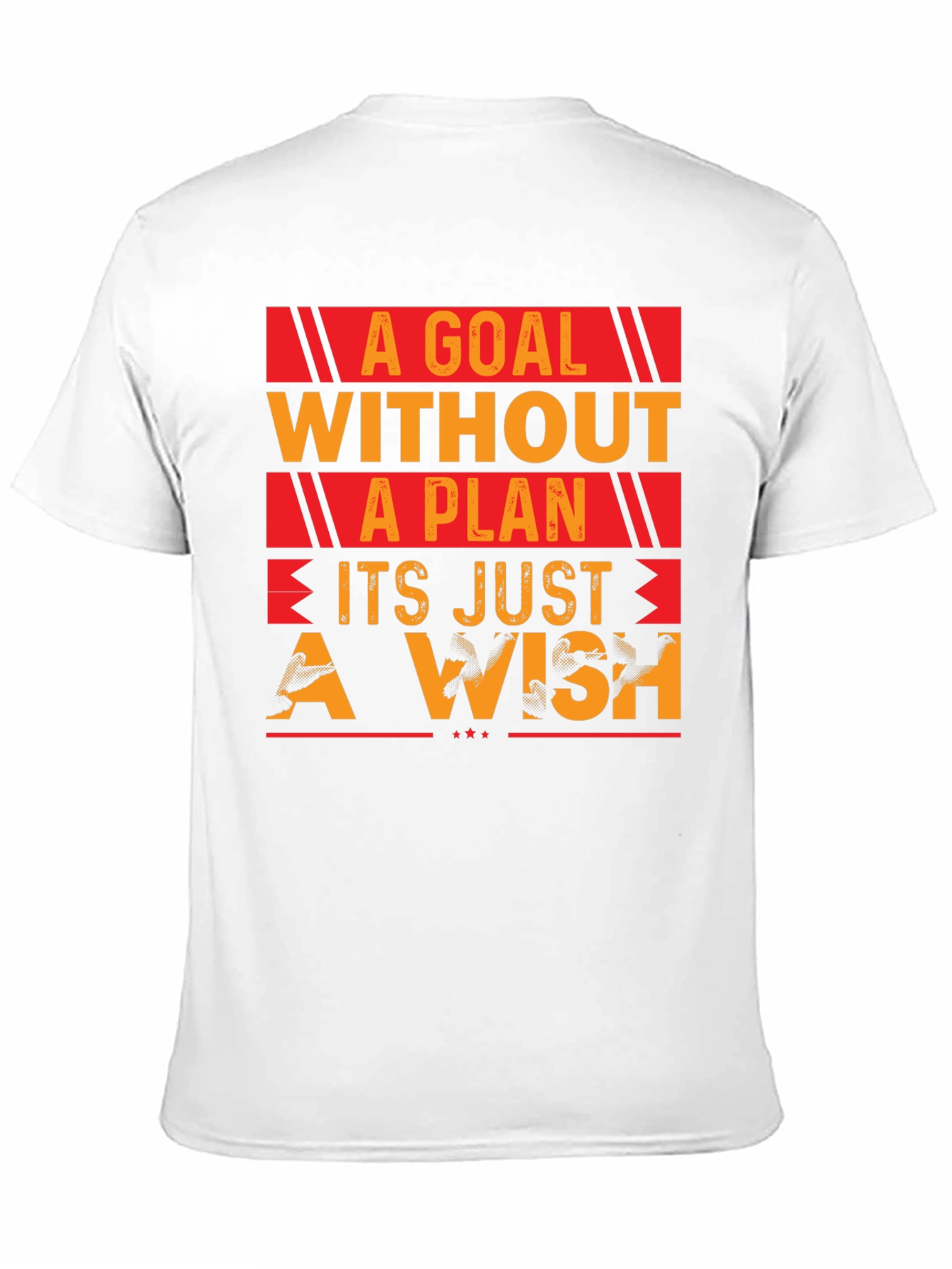 Goal Without Plan T-Shirt