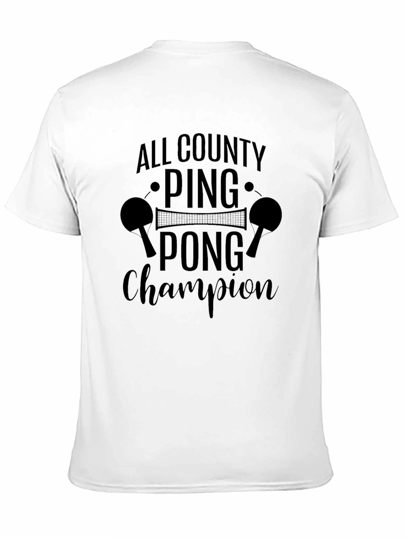 Ping Pong Champion Graphic Tee - All County Tournament