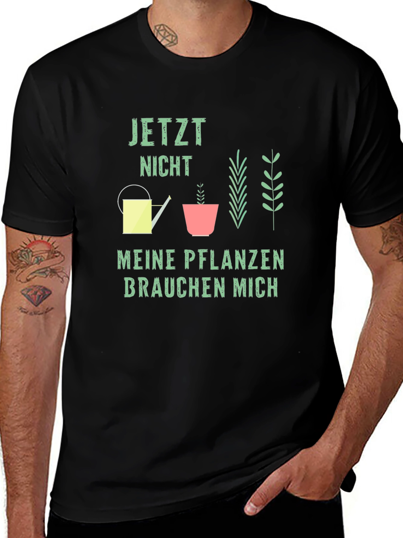 Gardener T-Shirt: Jetzt Nicht Meine Pflanzen Brauchen Mich