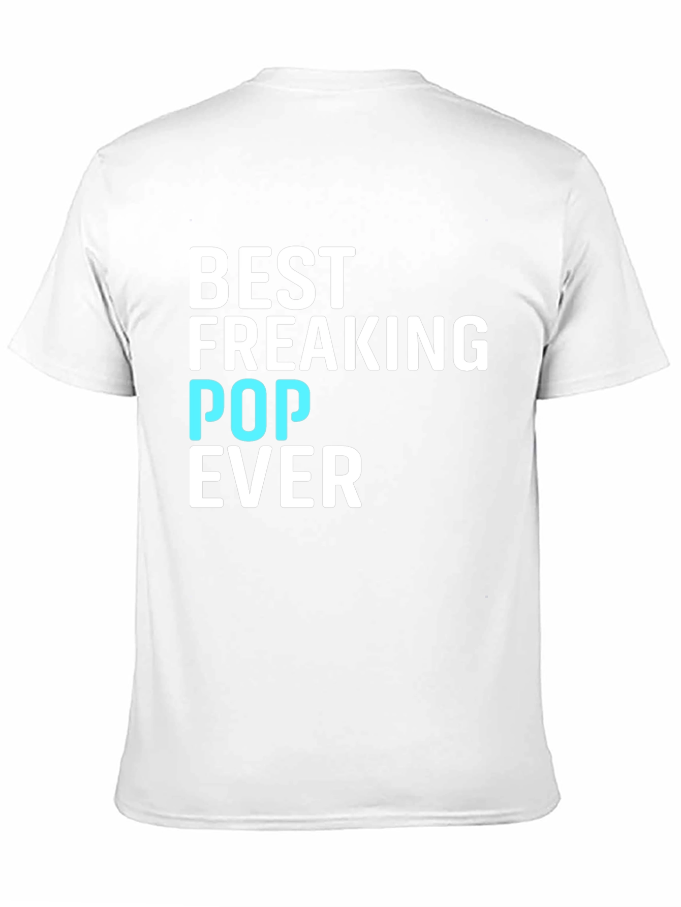 Best Freaking Pop Ever Graphic T-Shirt
