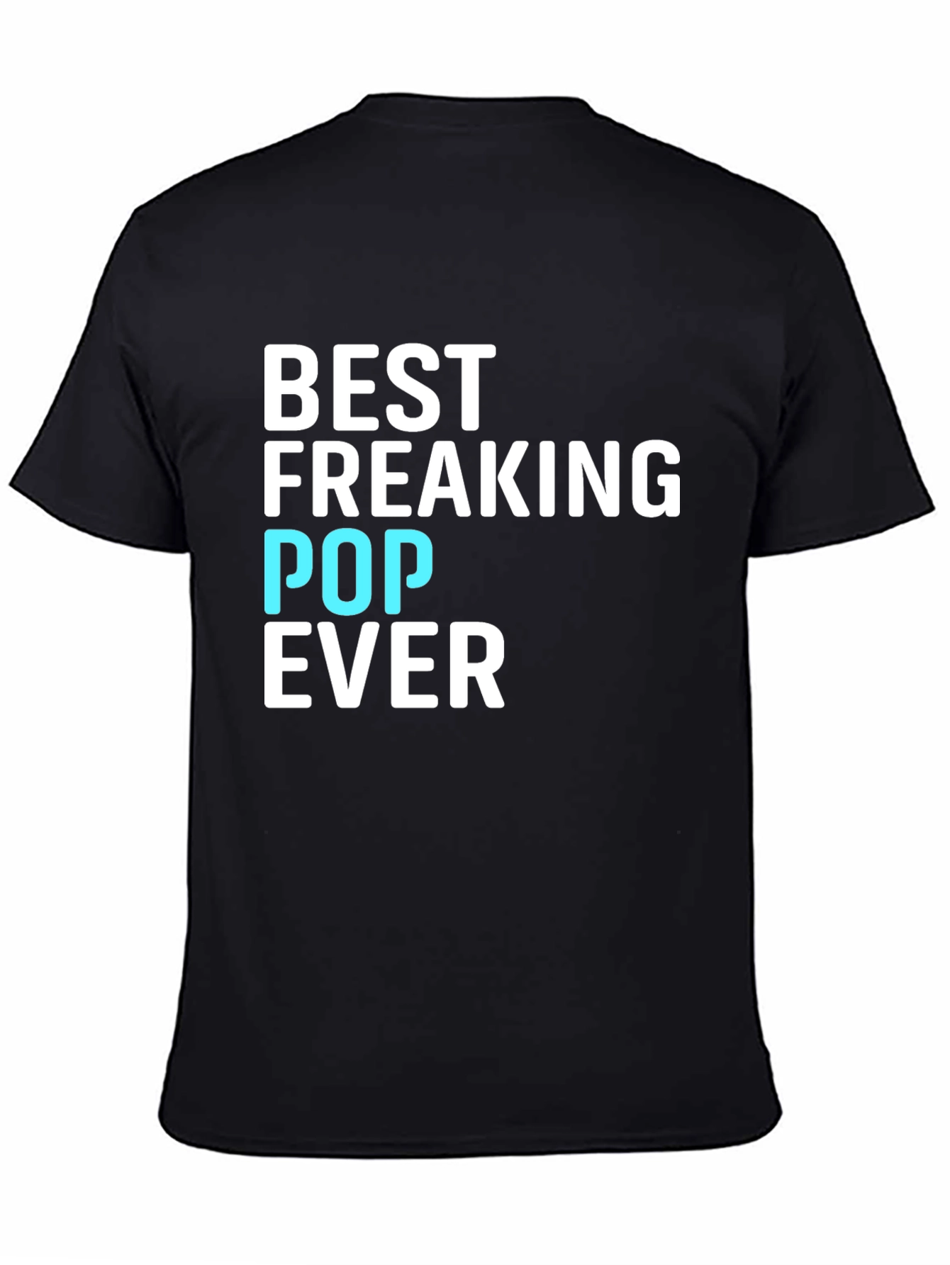 Best Freaking Pop Ever Graphic T-Shirt