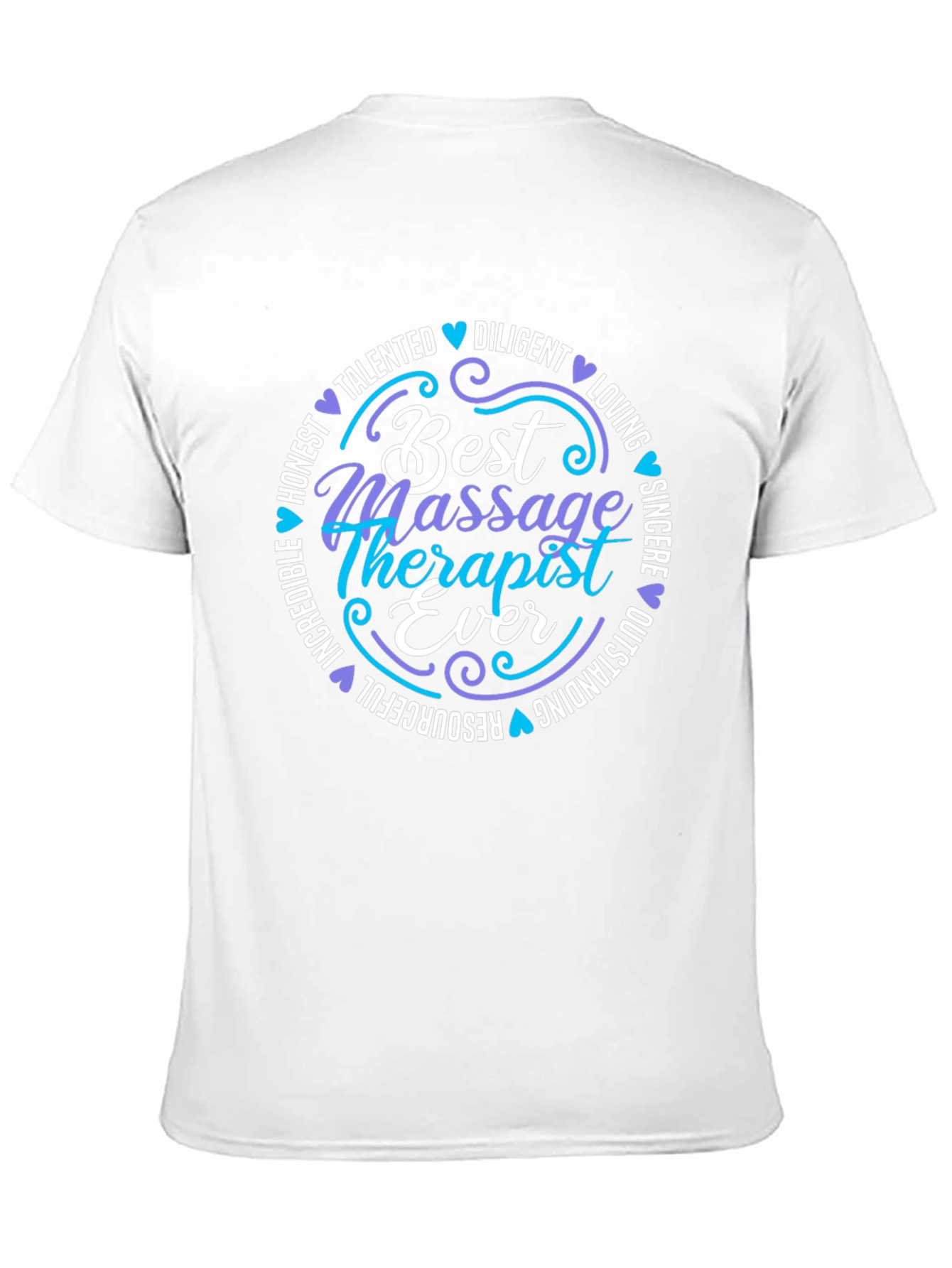 Best Massage Therapist Ever T-Shirt