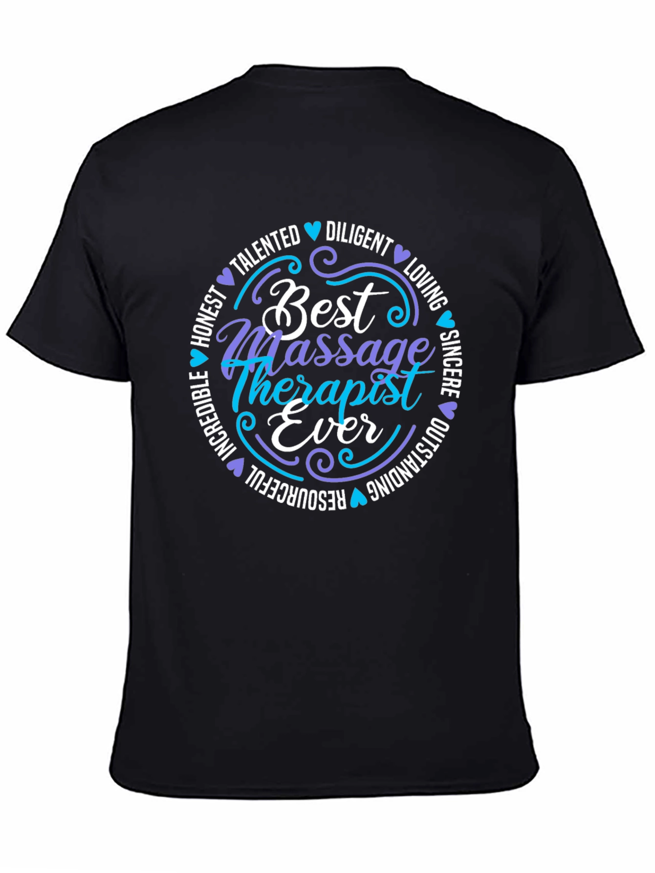 Best Massage Therapist Ever T-Shirt