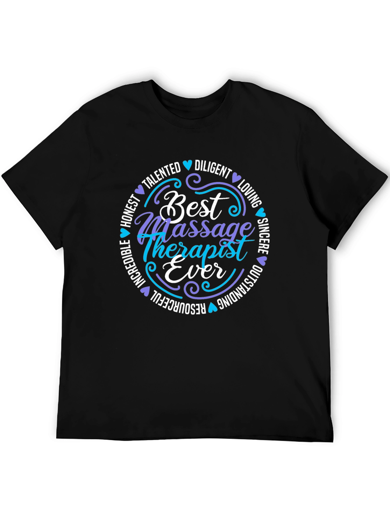 Best Massage Therapist Ever T-Shirt