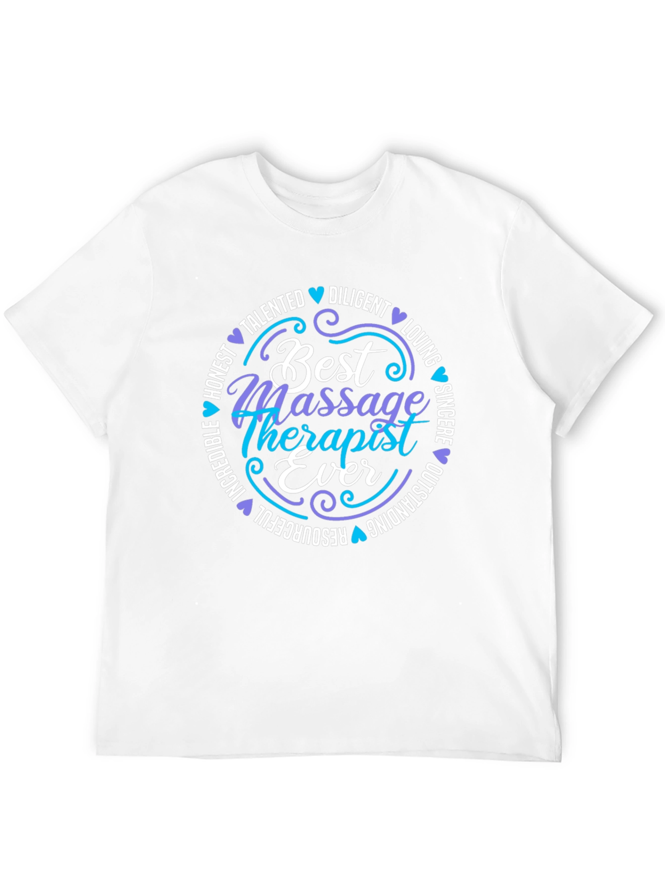 Best Massage Therapist Ever T-Shirt