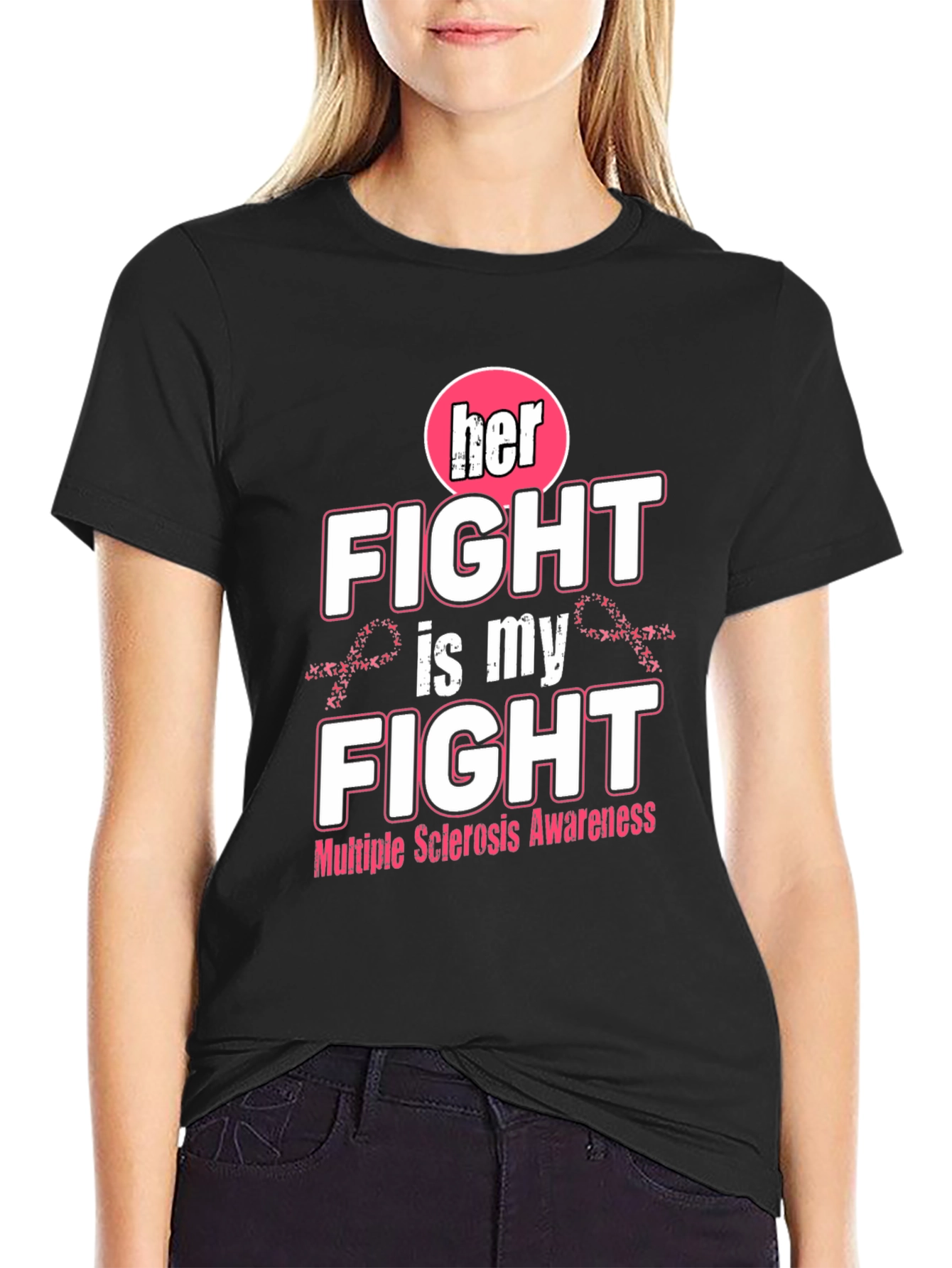 Her Fight Is My Fight MS Awareness T-Shirt