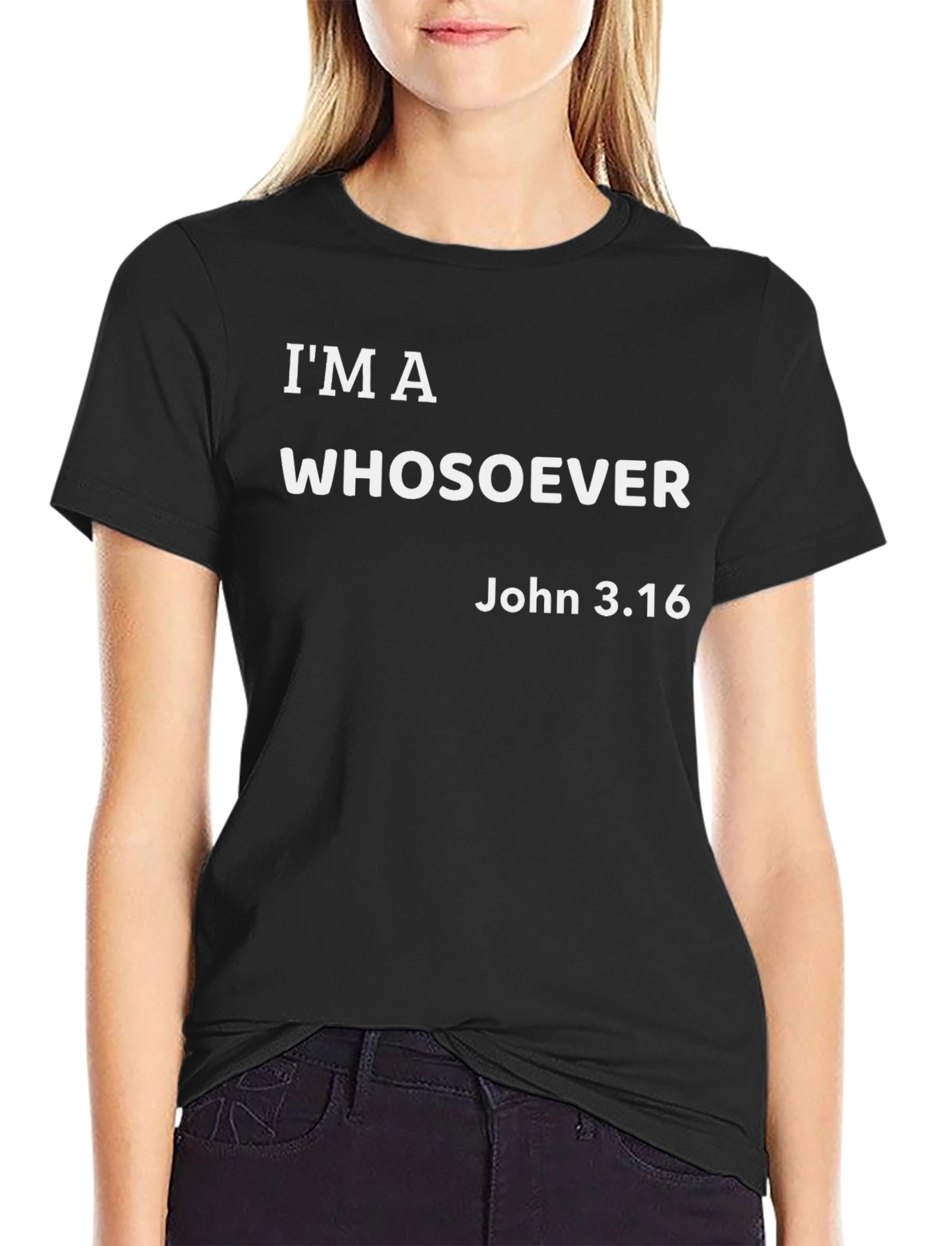 Im a Whosoever Christian T-Shirt