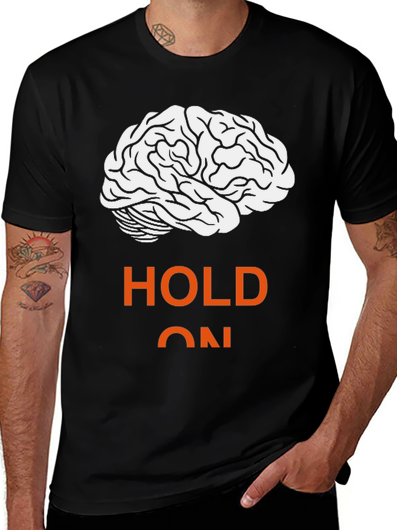 Hold On Brain T-Shirt - Mens Graphic Tee