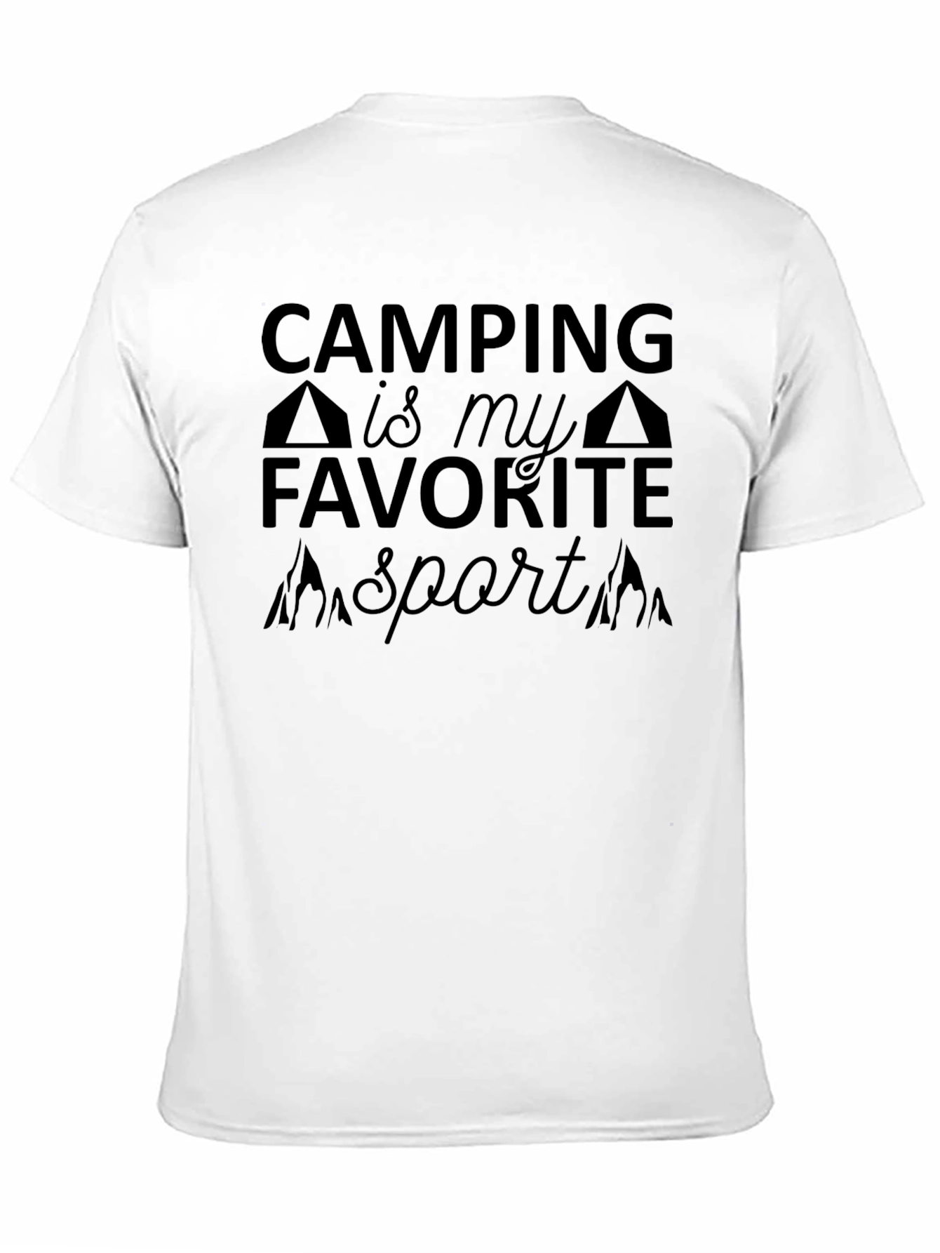 Camping is My Favorite Sport Graphic T-Shirt