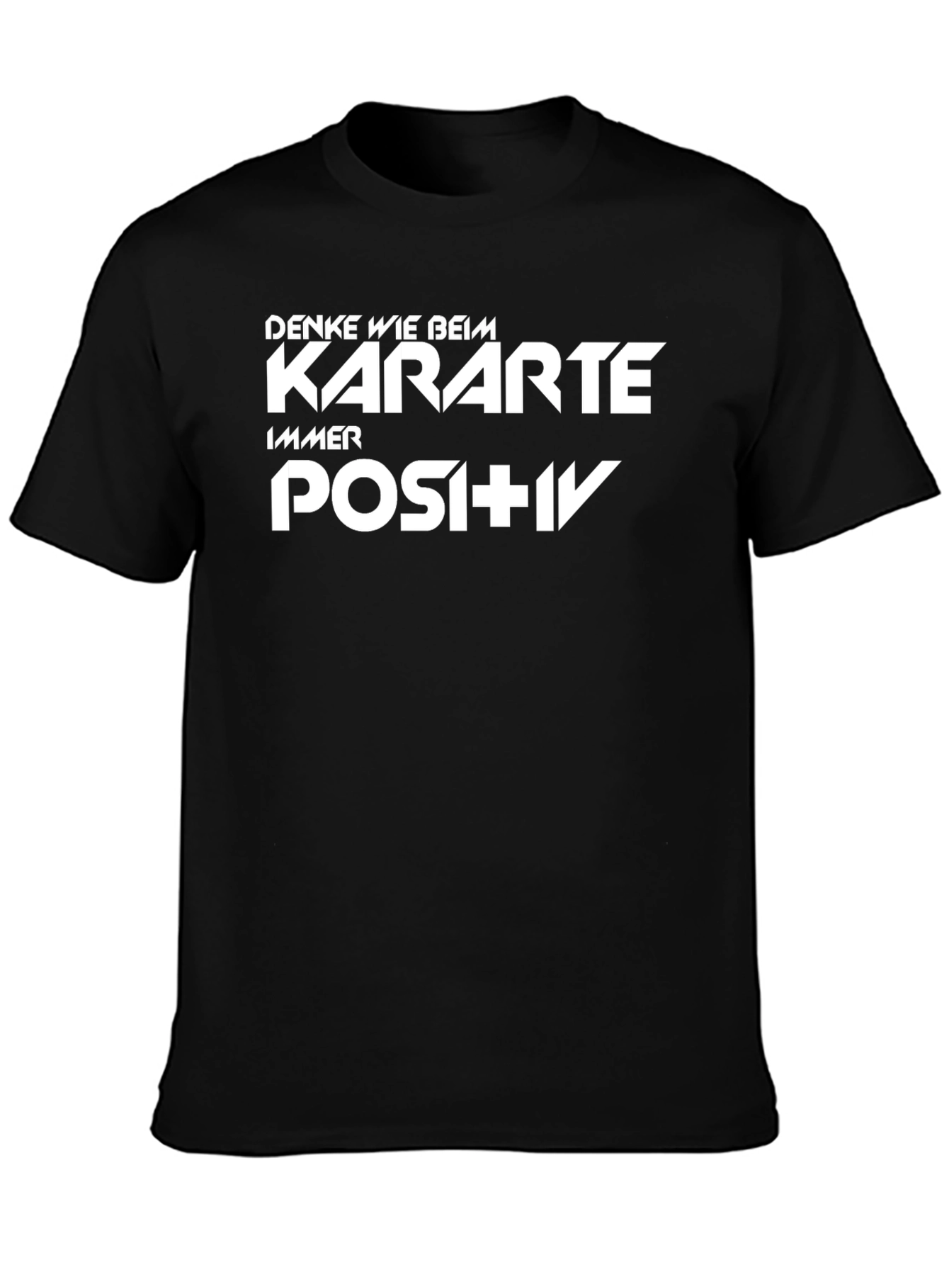 Black T-Shirt with Motivational German Text