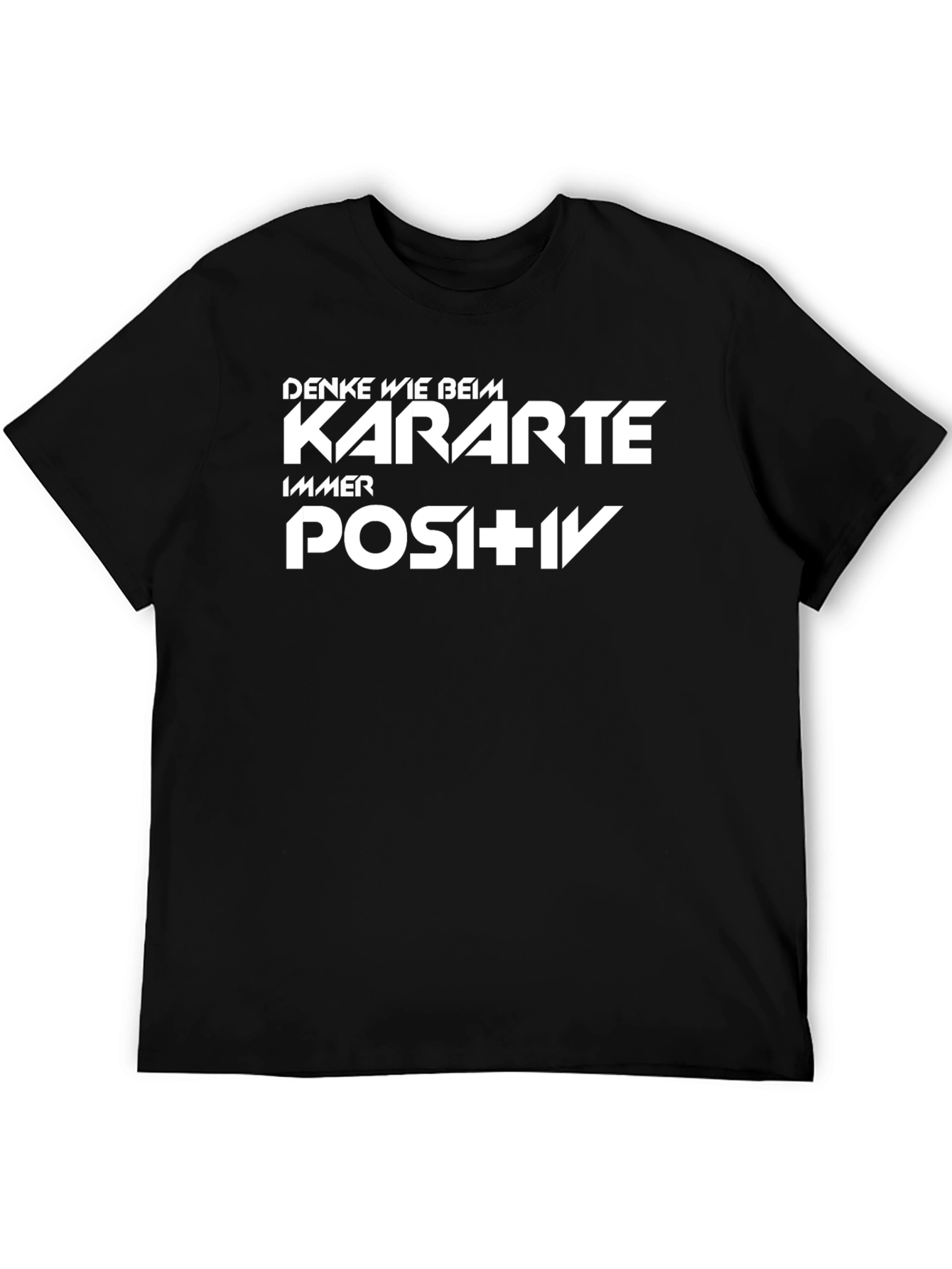 Black T-Shirt with Motivational German Text