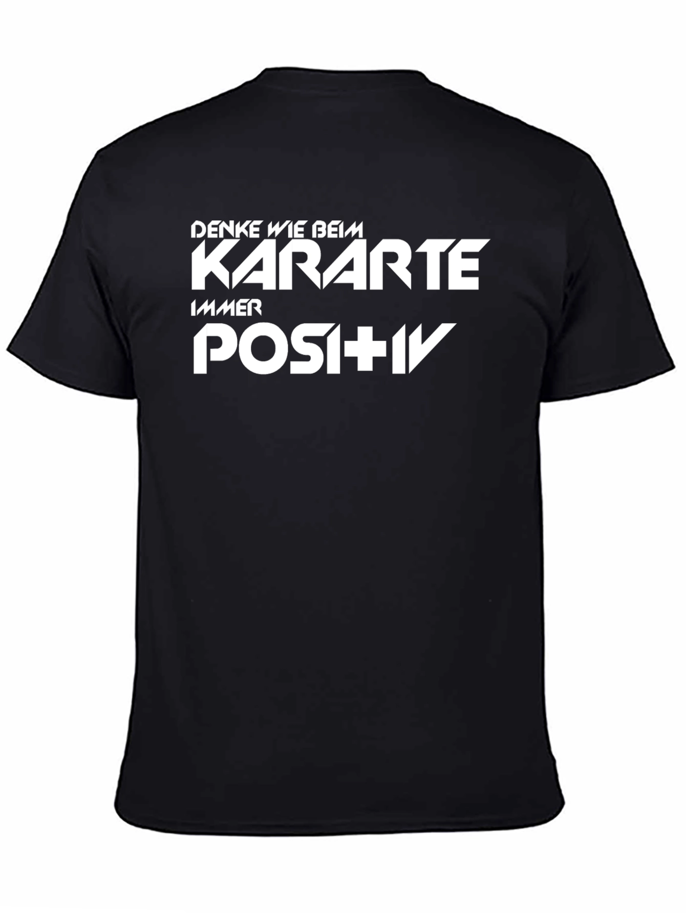 Black T-Shirt with Motivational German Text