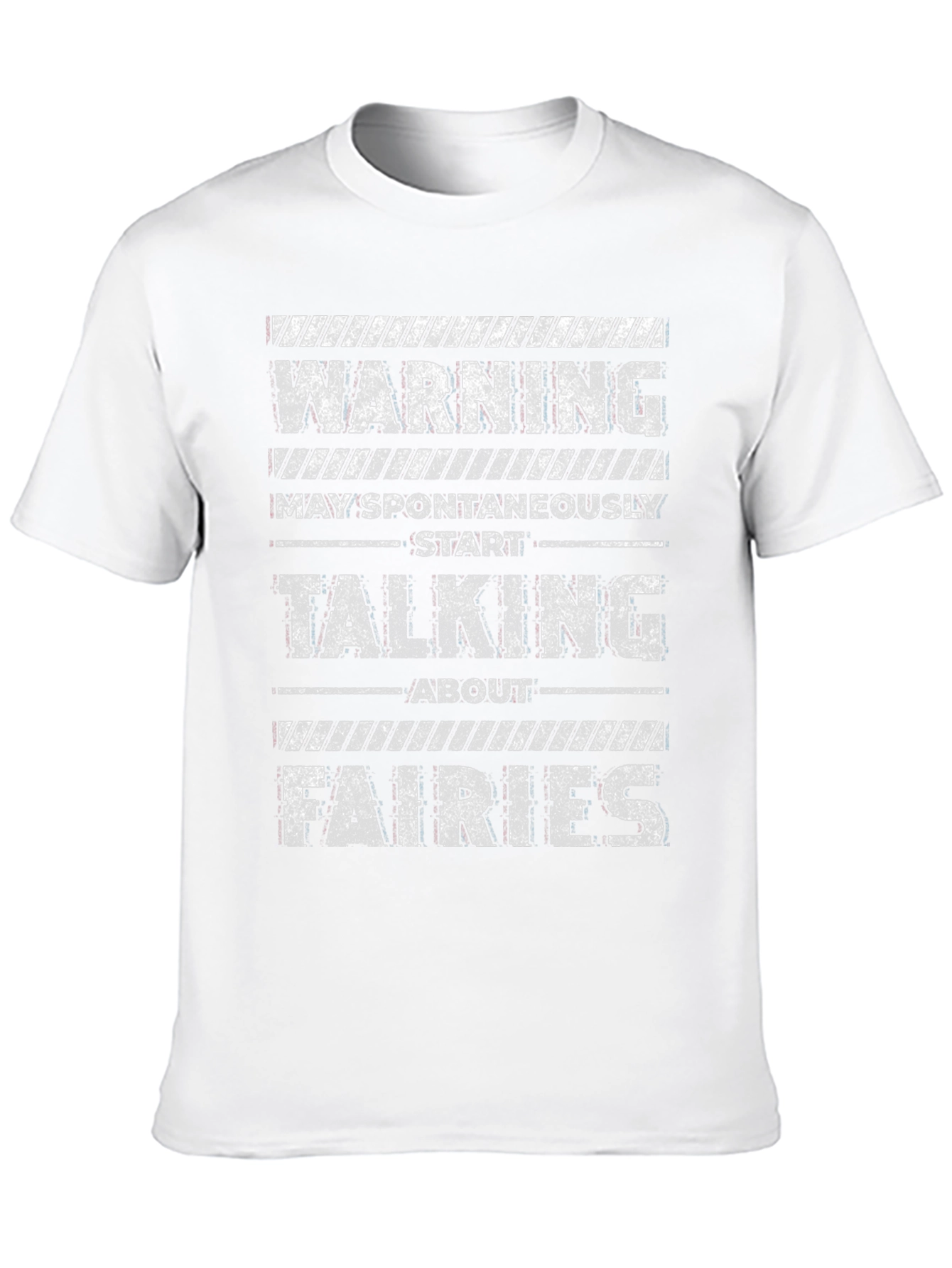 Warning Fairies T-Shirt Humorous Fairy Lover Tee