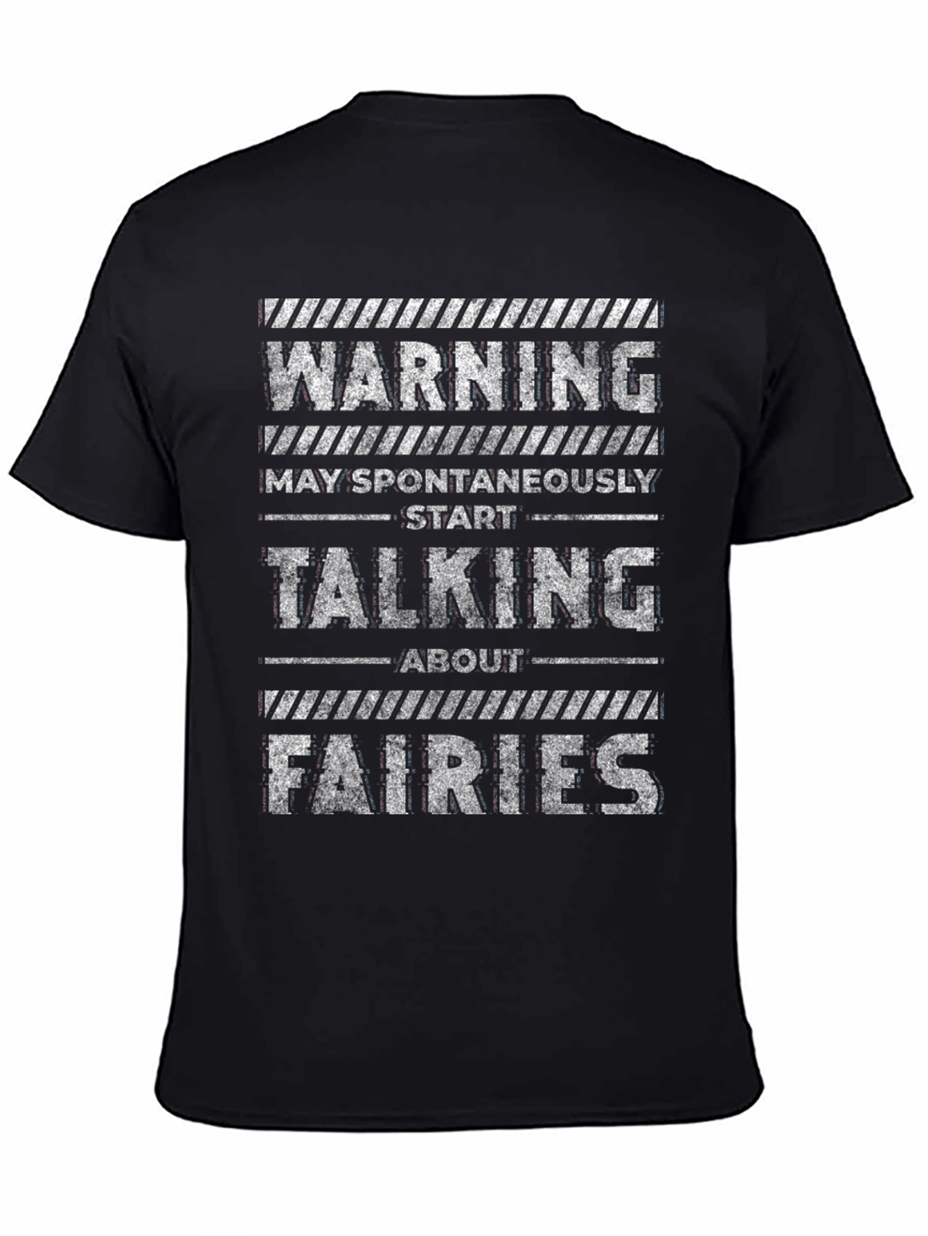 Warning Fairies T-Shirt Humorous Fairy Lover Tee