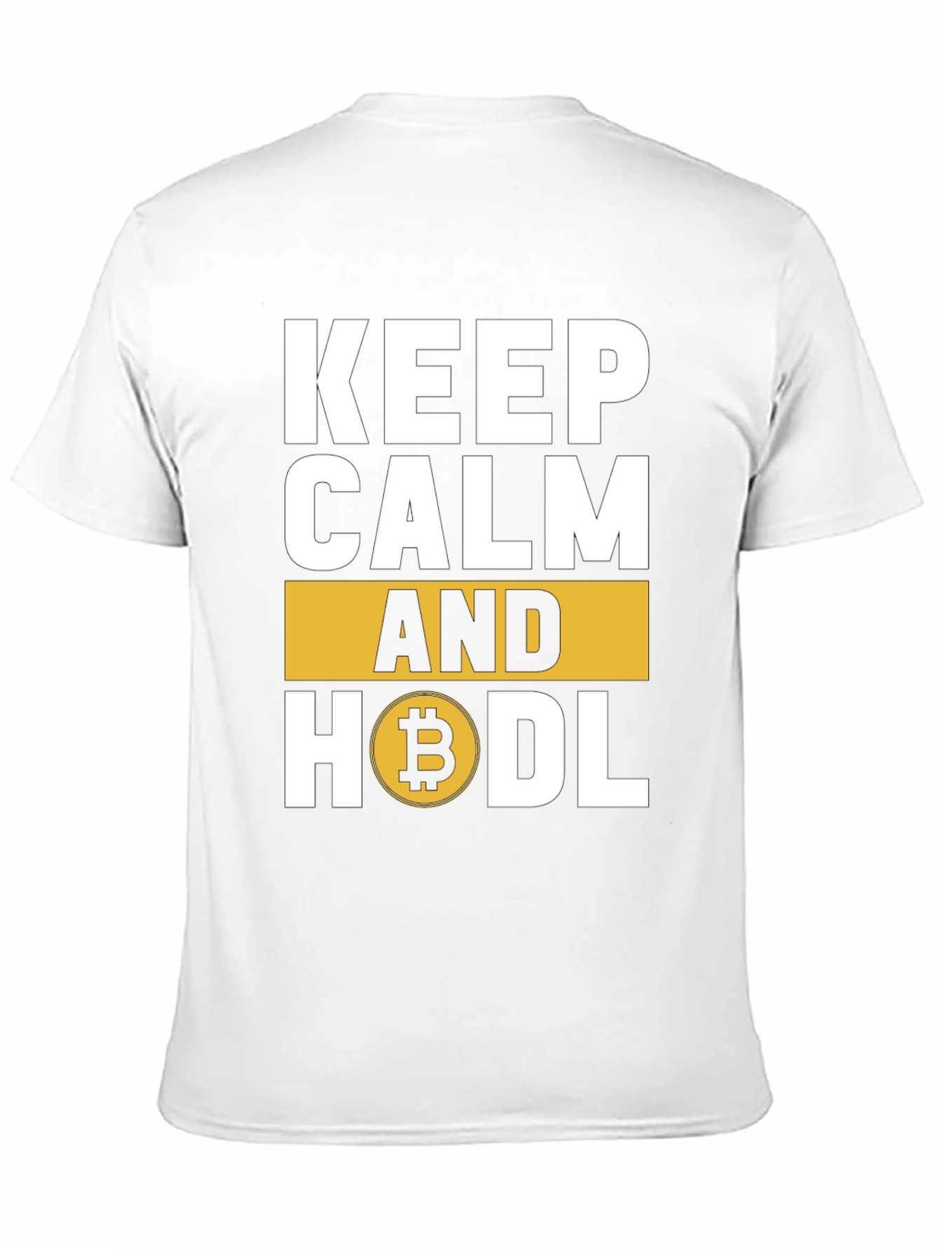 Keep Calm and HODL Bitcoin Crypto T-Shirt