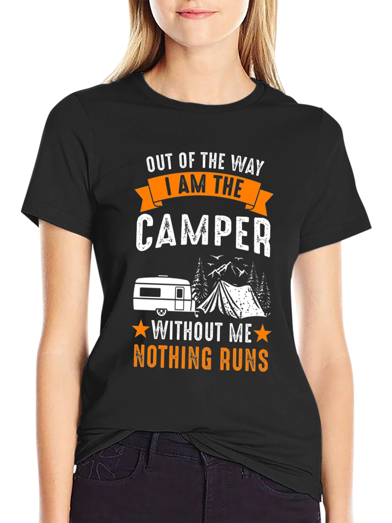 Out of the Way I Am The Camper T-Shirt
