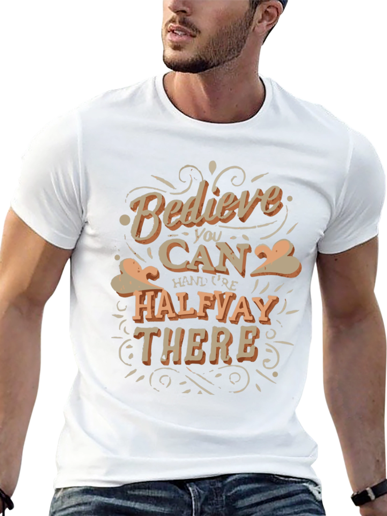 Believe You Can T-Shirt