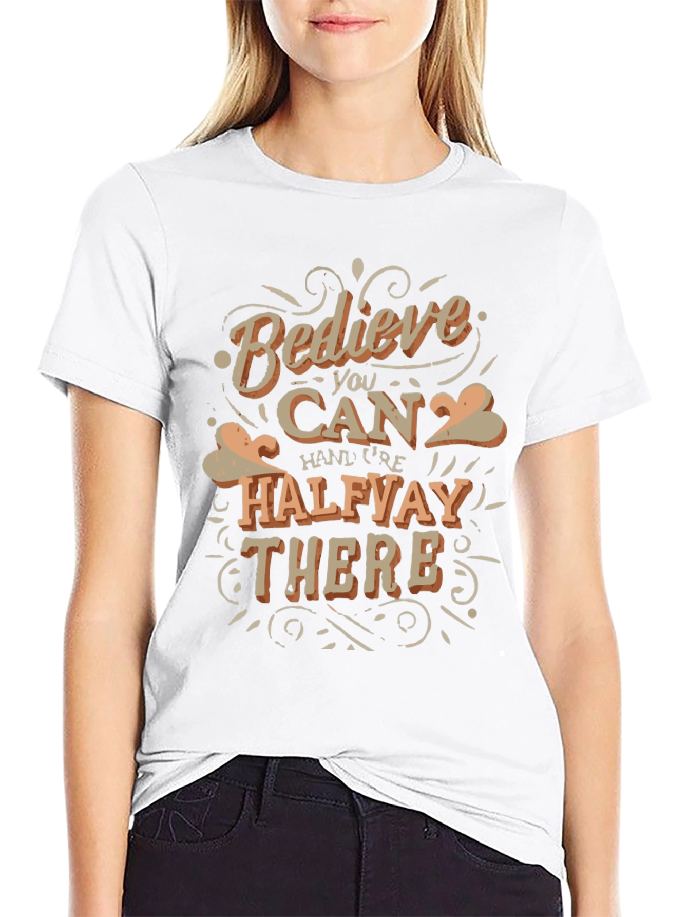 Believe You Can T-Shirt
