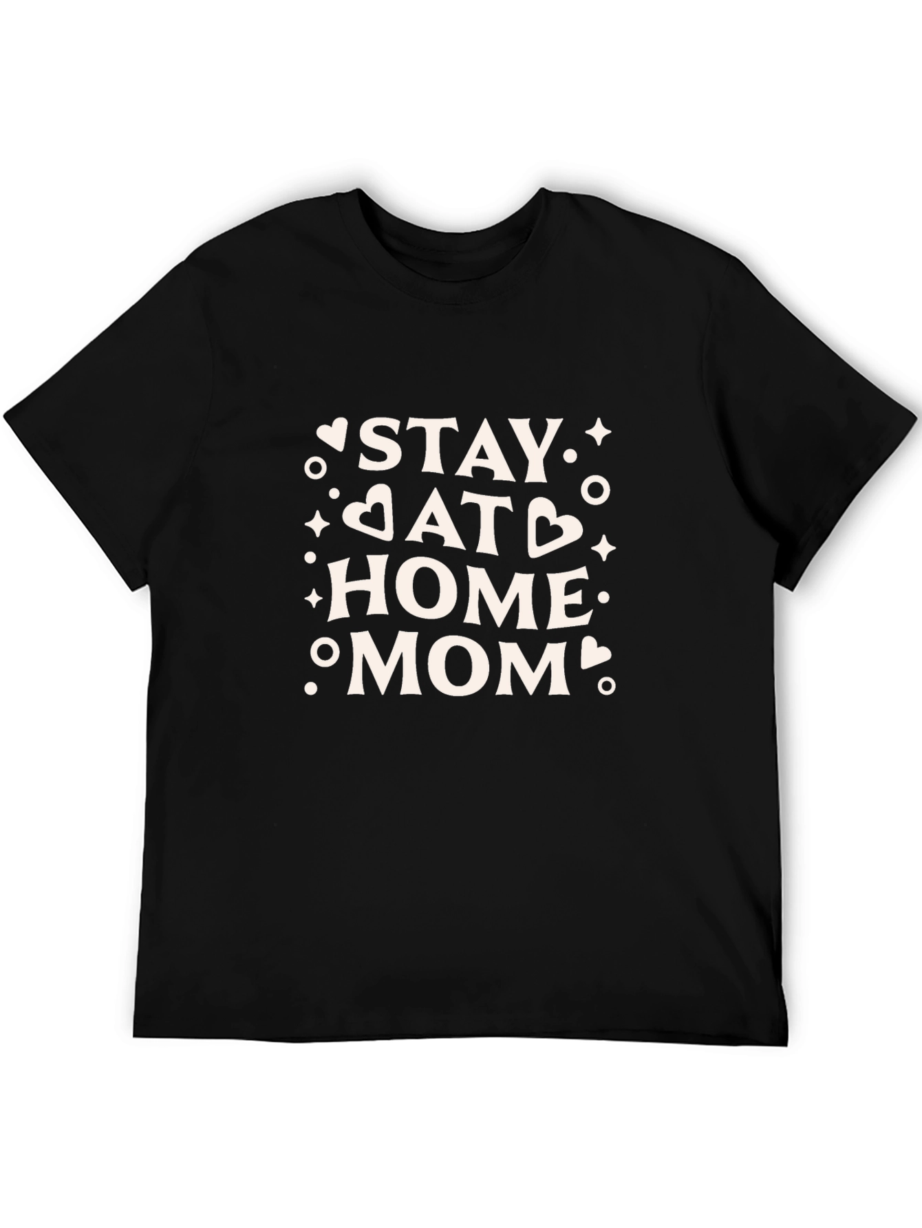 Stay at Home Mom Graphic T-Shirt