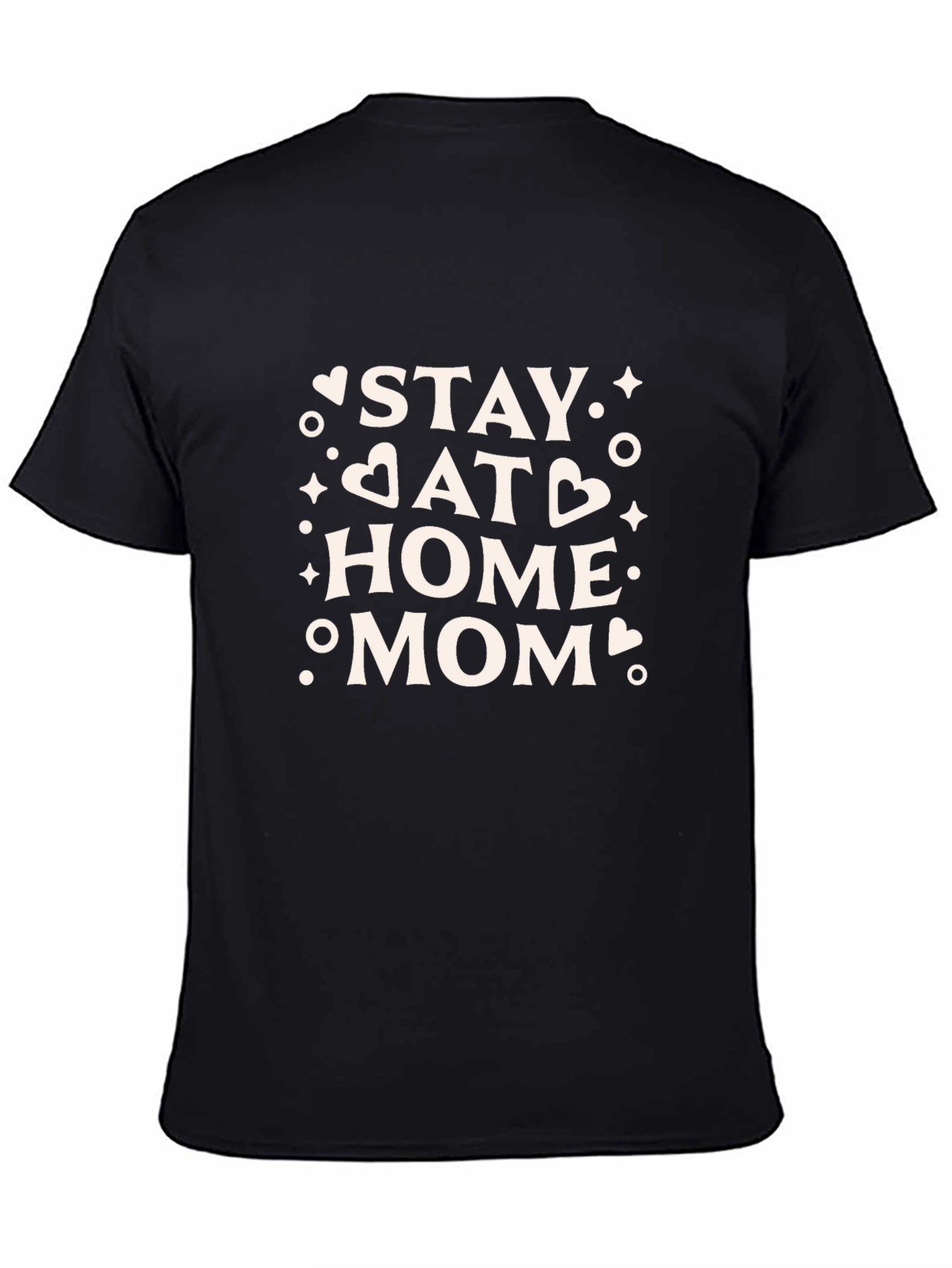 Stay at Home Mom Graphic T-Shirt