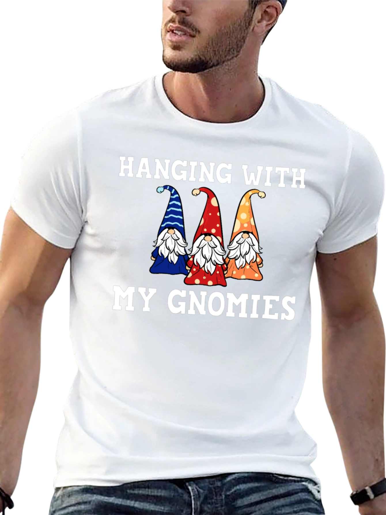 Hanging With My Gnomies T-Shirt