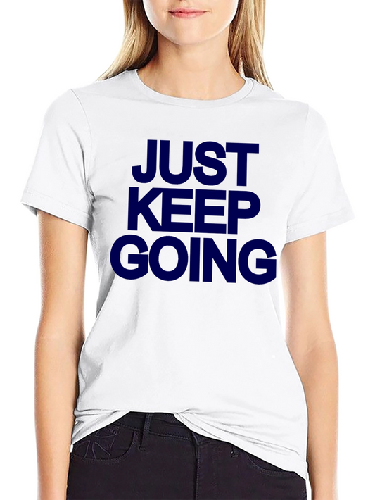 Just Keep Going Graphic Tee