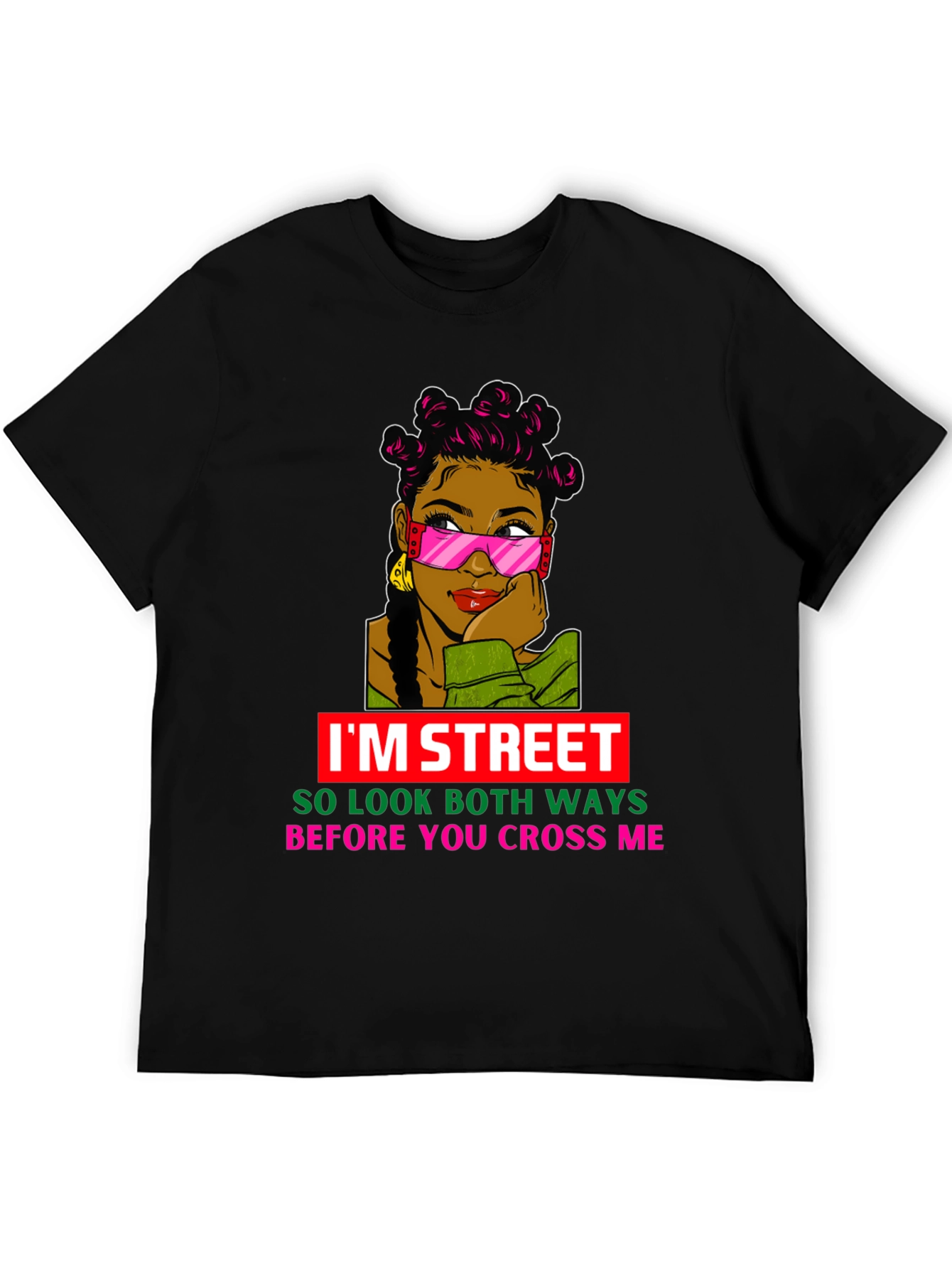 IM STREET T-Shirt