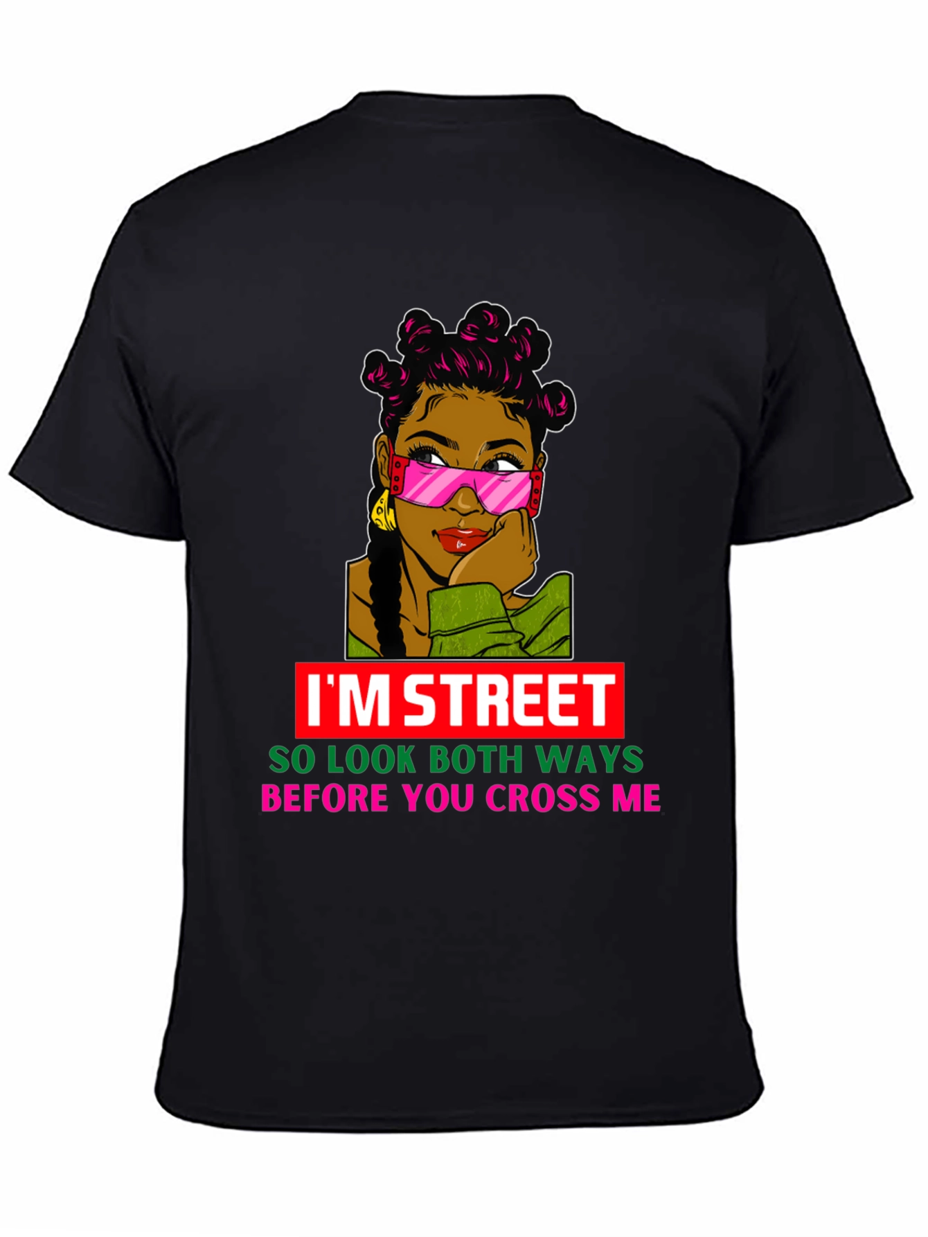 IM STREET T-Shirt