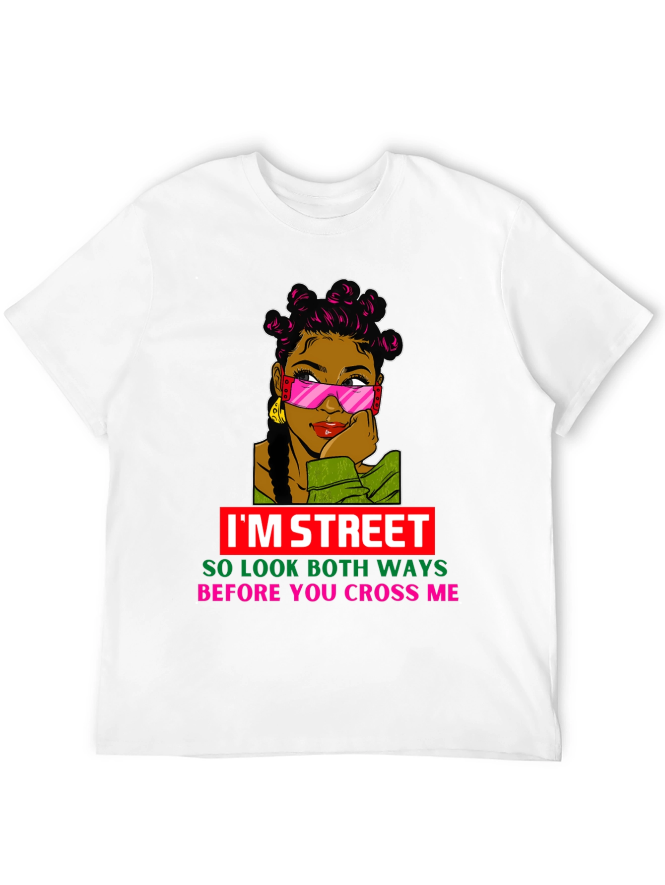 IM STREET T-Shirt