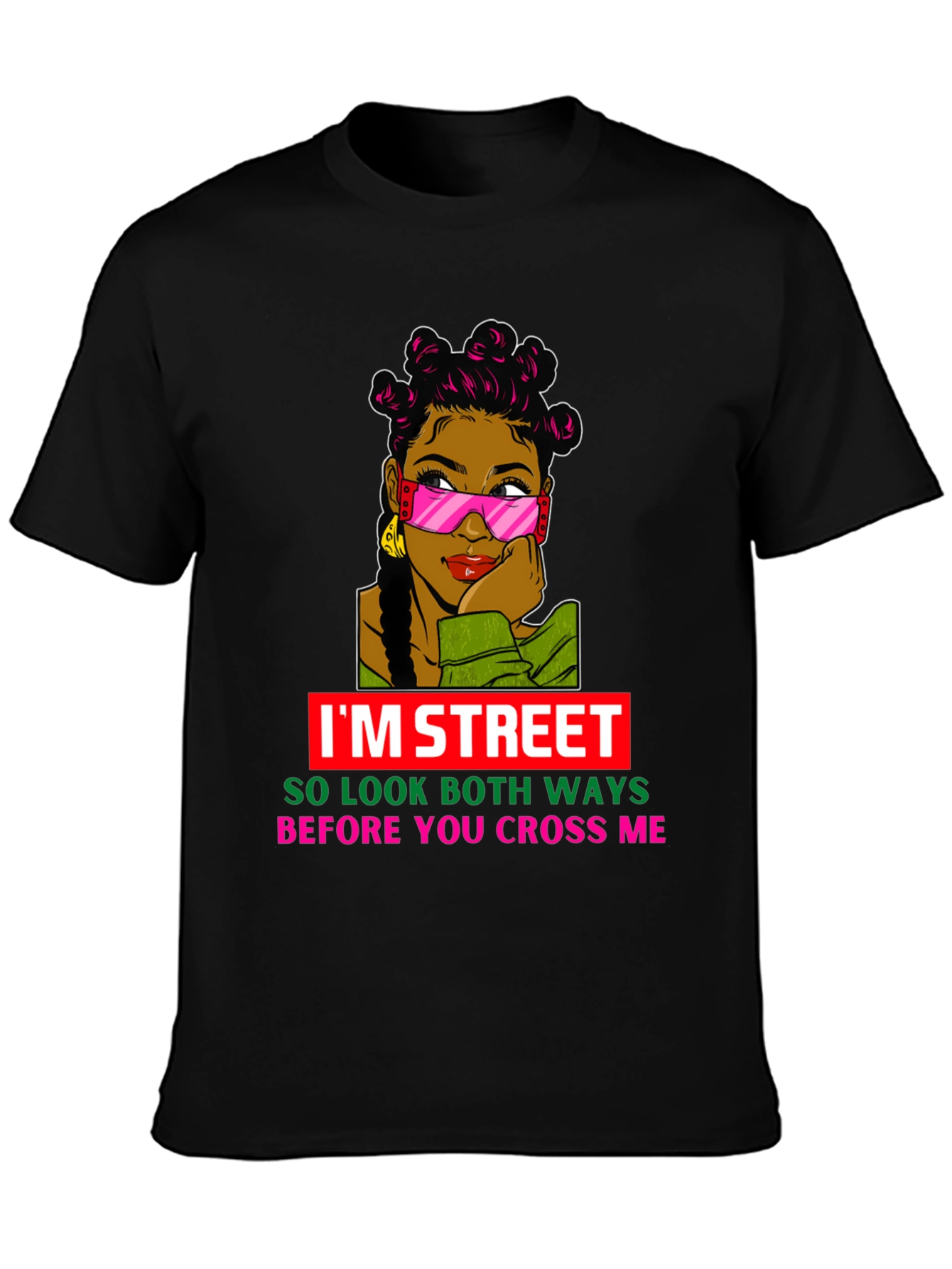 IM STREET T-Shirt