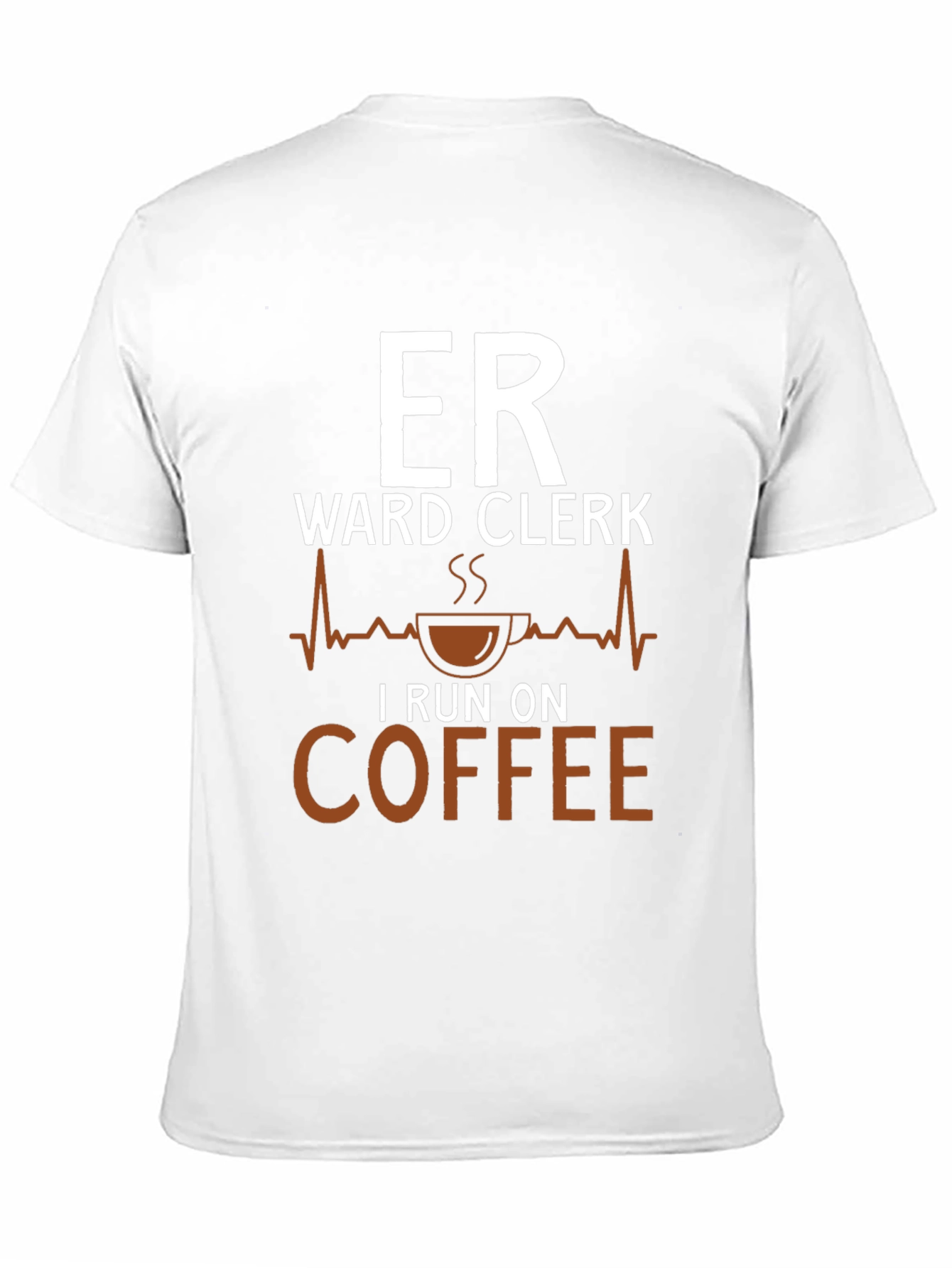 ER Ward Clerk Coffee T-Shirt