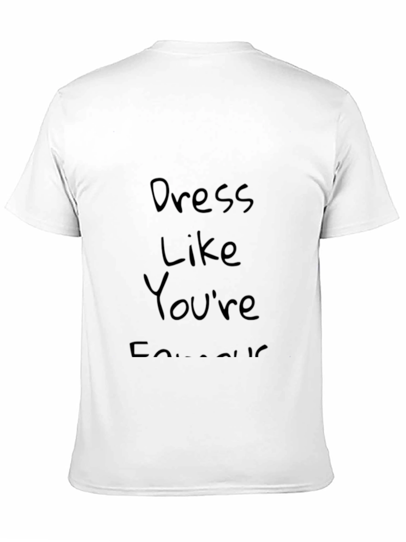 Dress Like Youre Famous Black T-Shirt