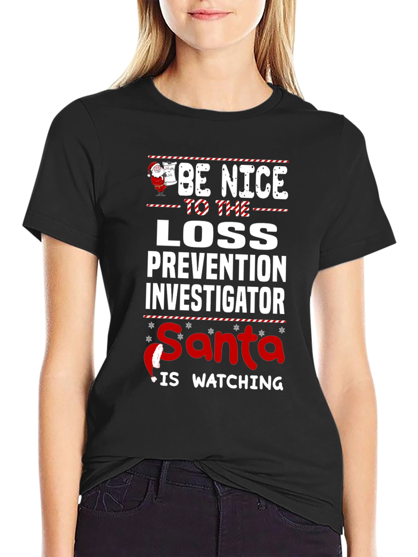 Be Nice Loss Prevention Investigator Santa Watching T-Shirt