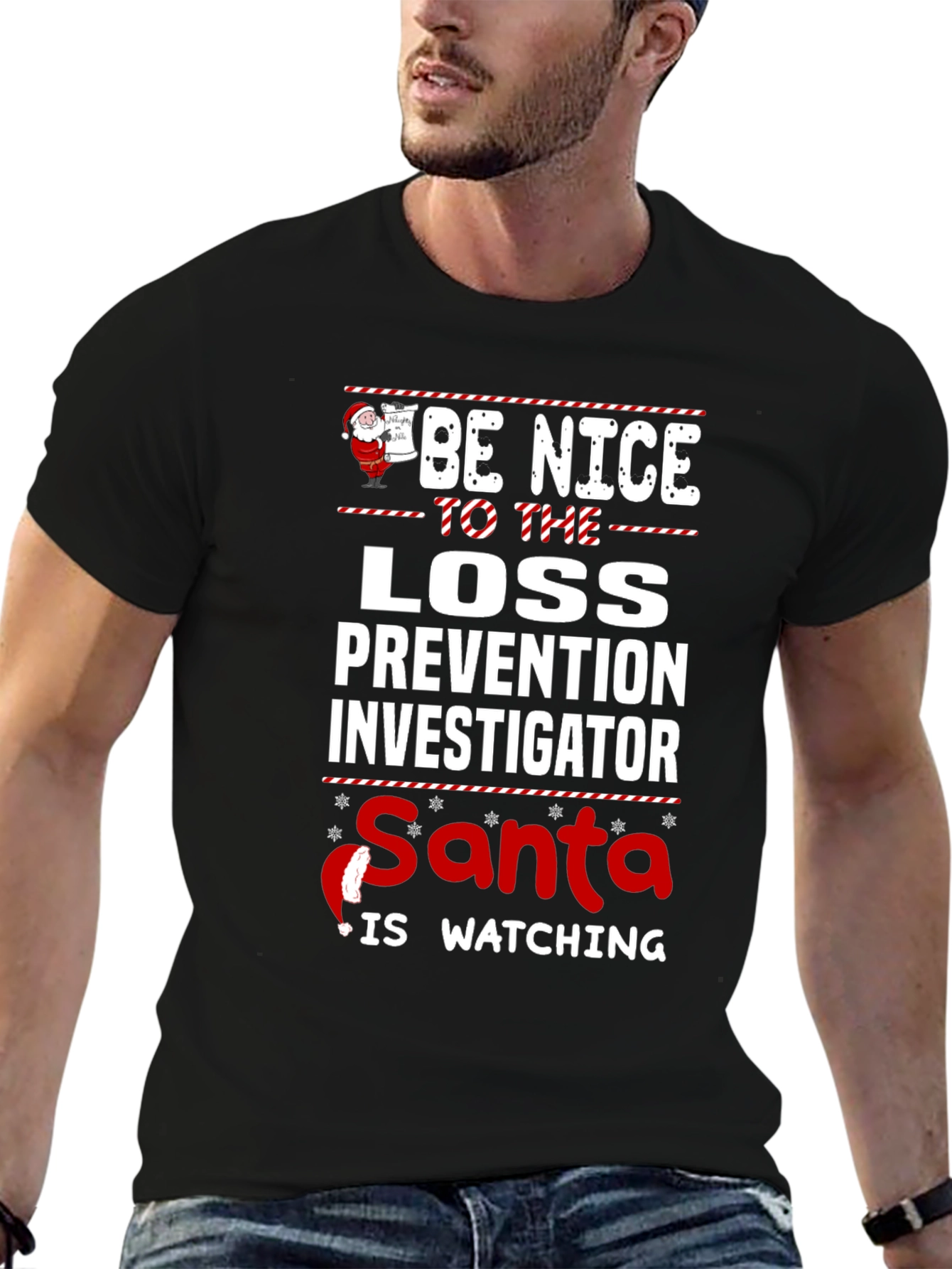 Be Nice Loss Prevention Investigator Santa Watching T-Shirt
