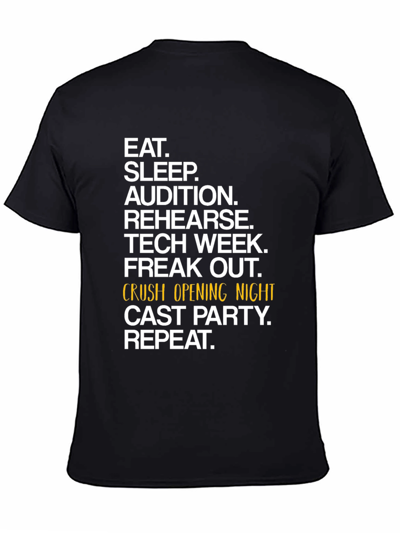 Eat Sleep Audition Black Graphic Tee