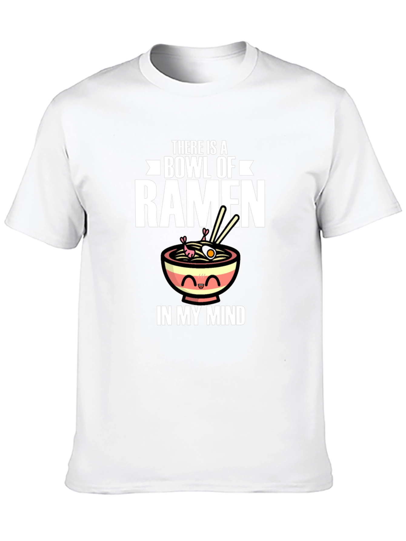 Ramen Lover T-Shirt - Funny Bowl of Ramen Design